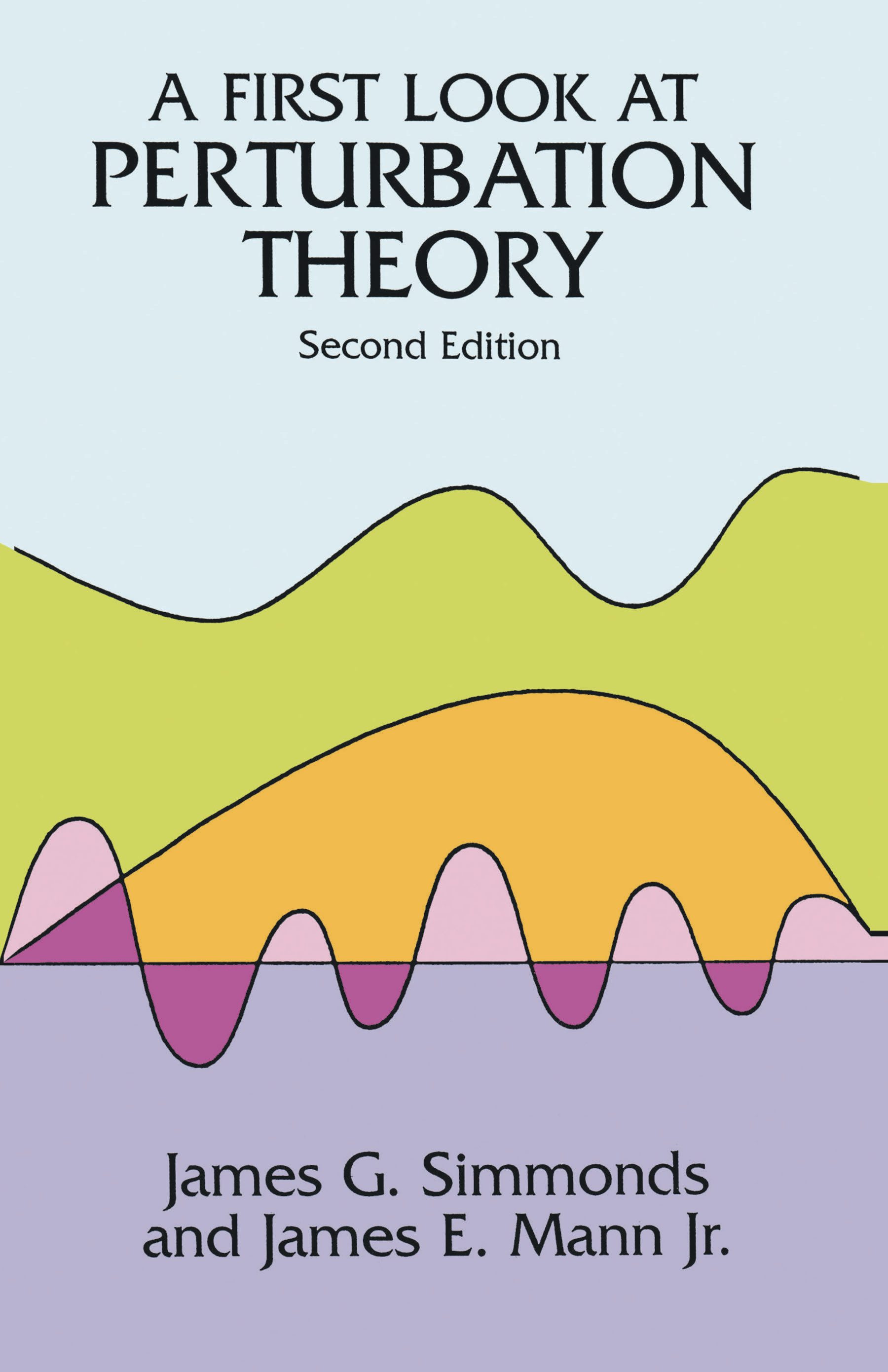 A First Look at Perturbation Theory – Dover Publications