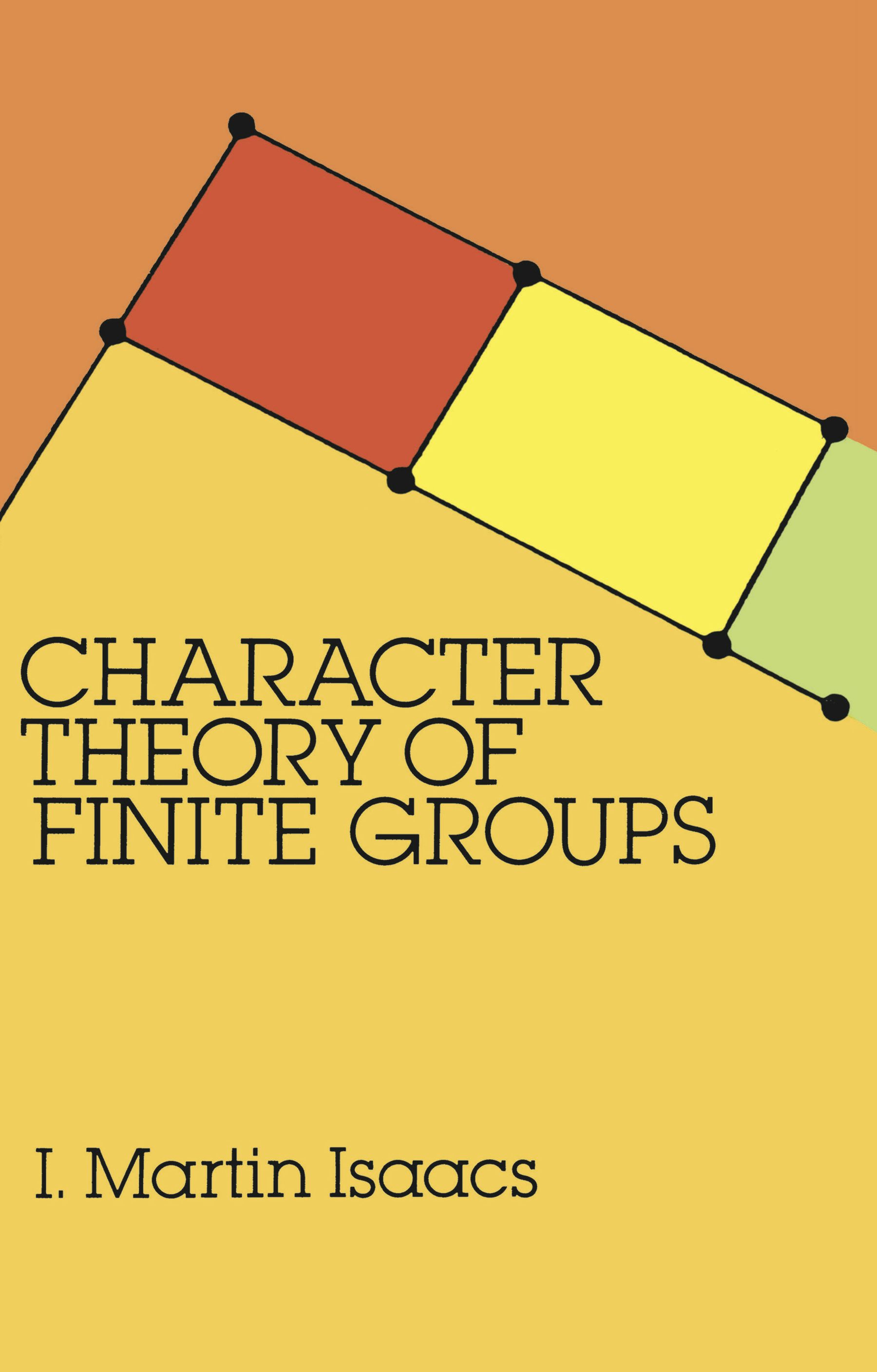 Character Theory of Finite Groups – Dover Publications