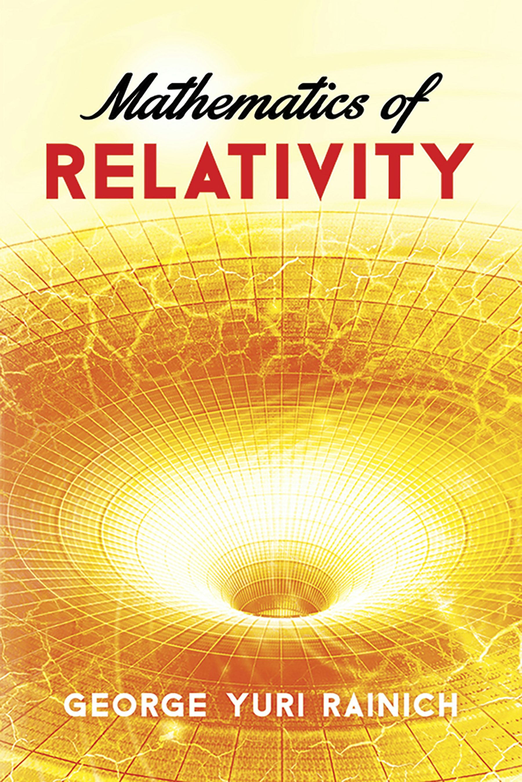 Mathematics of Relativity – Dover Publications