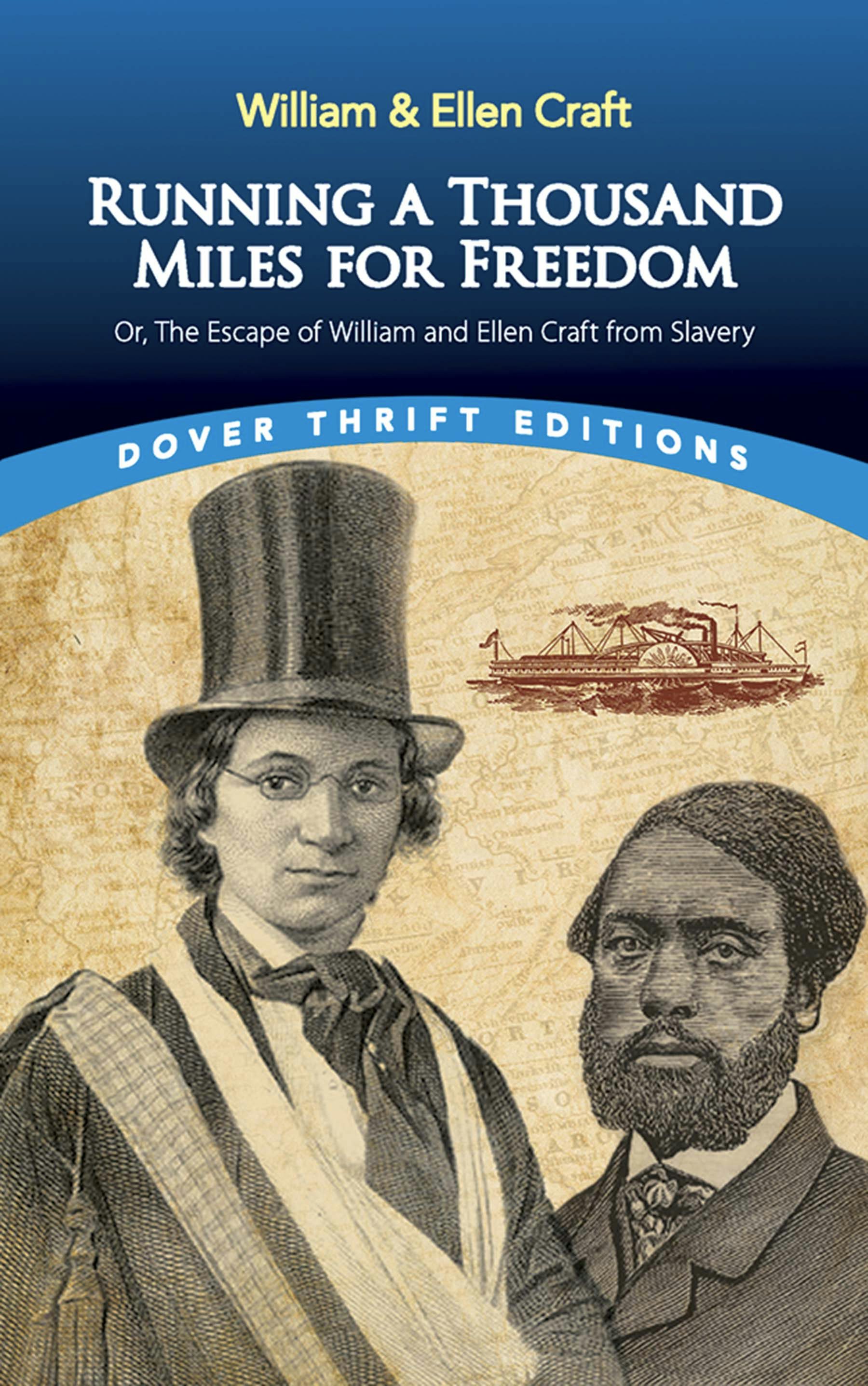 Running a Thousand Miles for Freedom – Dover Publications