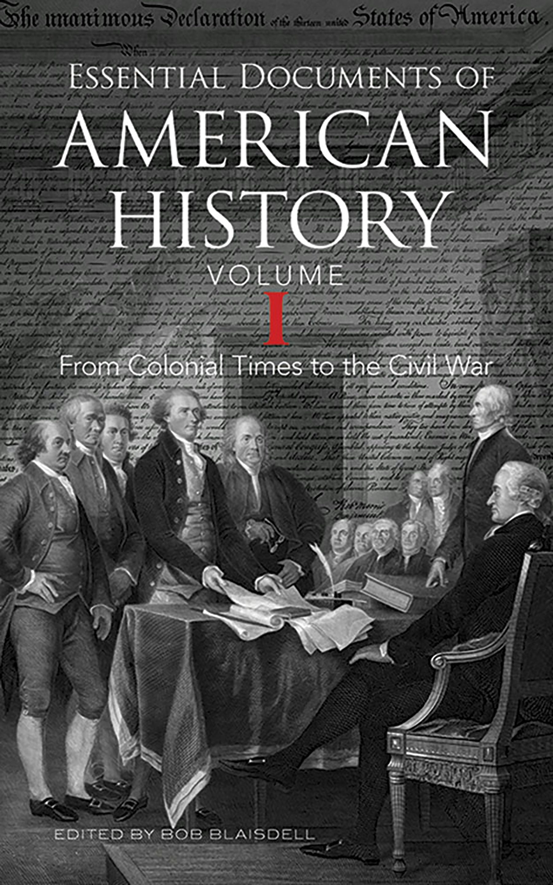 Essential Documents of American History, Volume I – Dover Publications