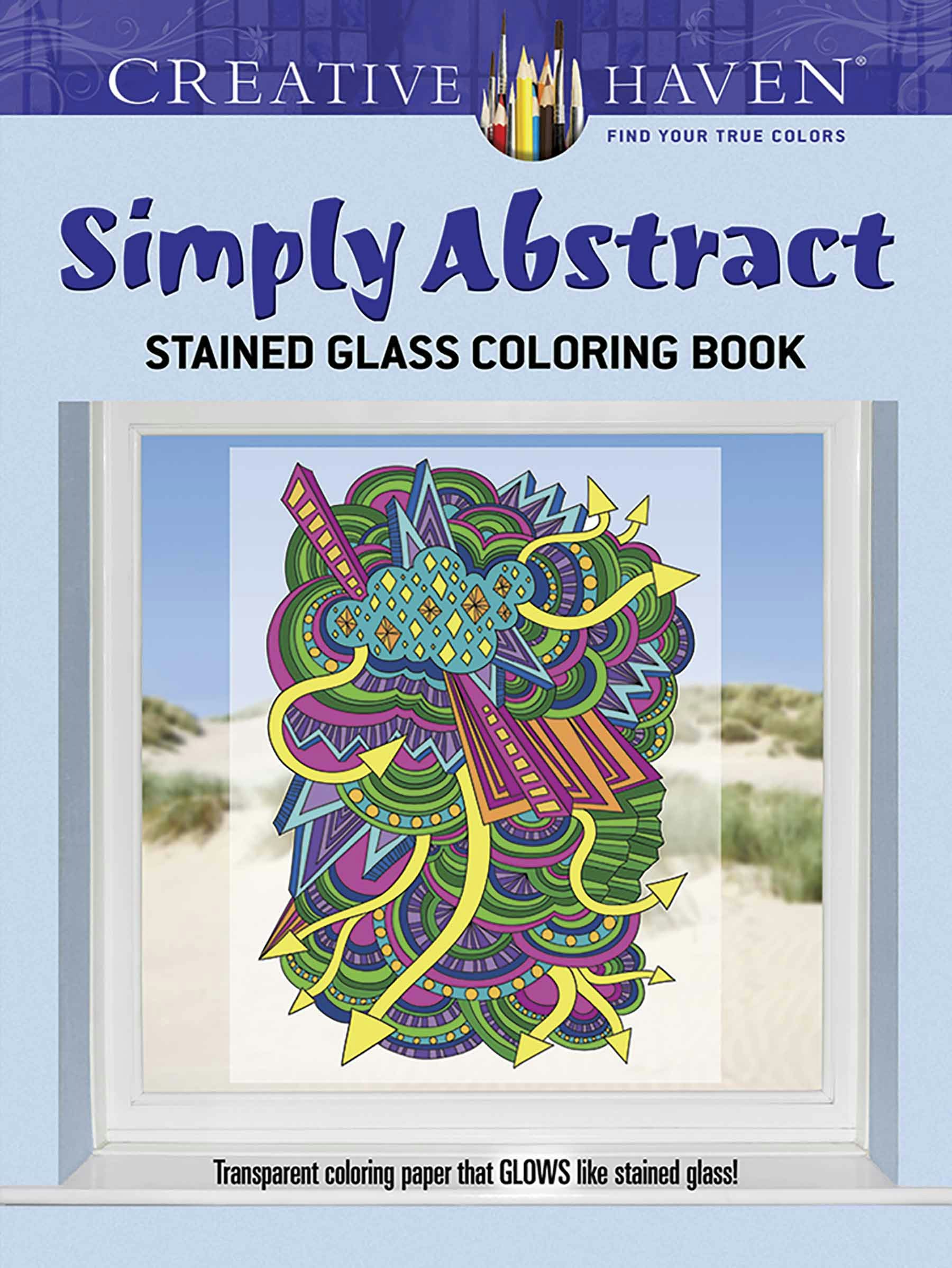 Creative Haven Simply Abstract Stained Glass Coloring Book – Dover