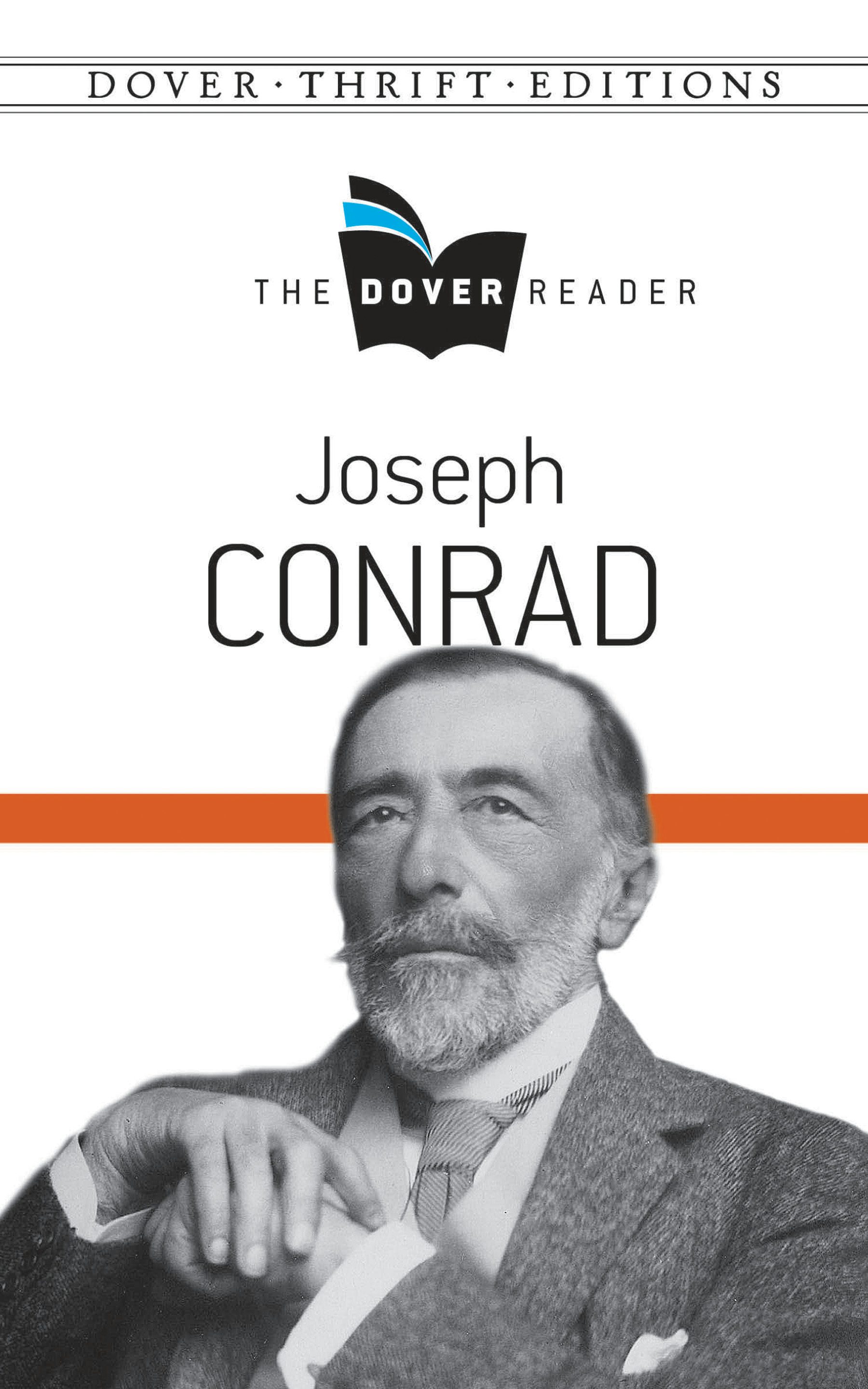 【中古】 Joseph Conrad the Dover Reader/DOVER PUBN INC/Joseph Conrad Joseph Conrad The Dover Reader – Dover Publications
