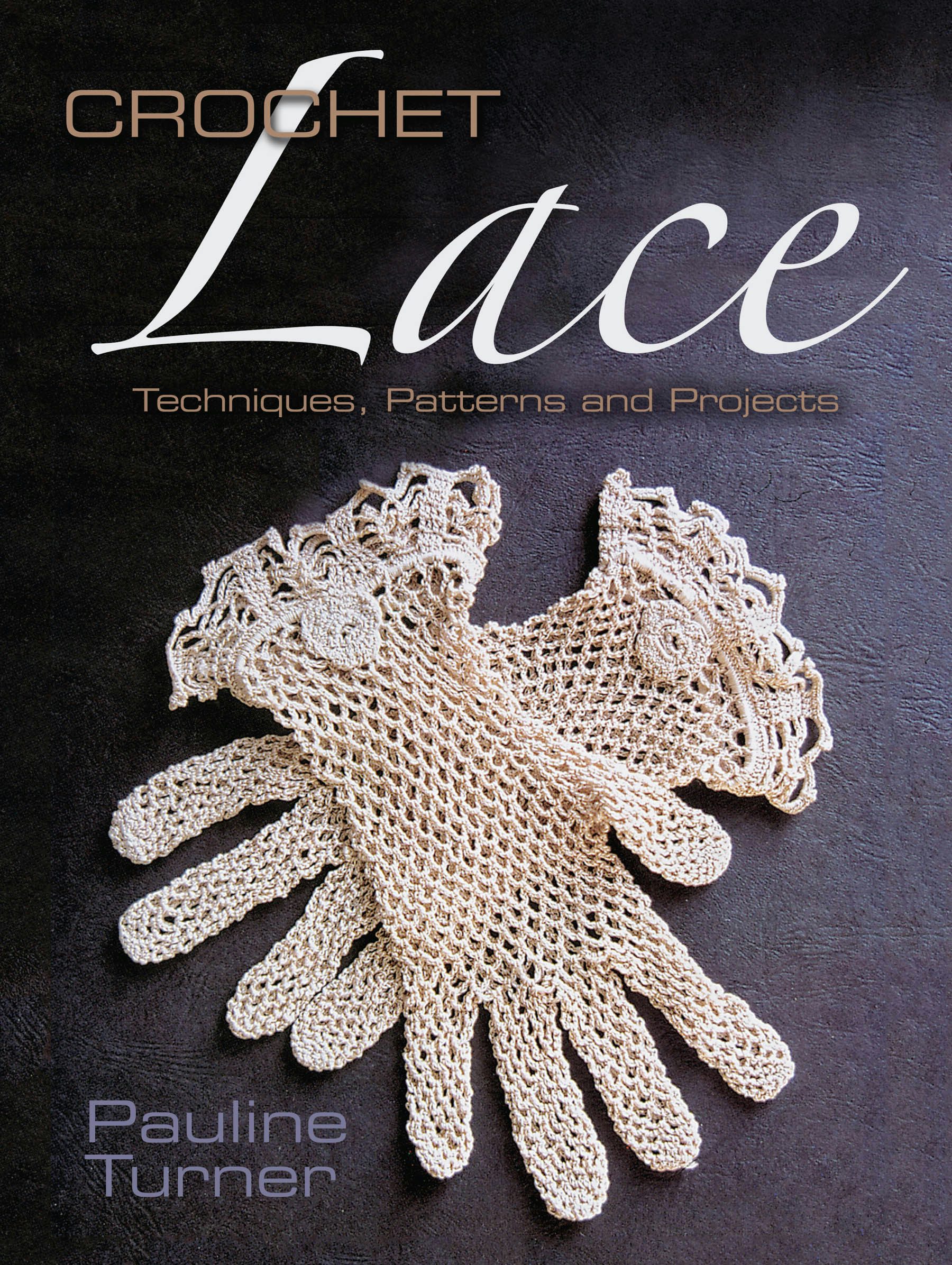 Crochet Lace – Dover Publications