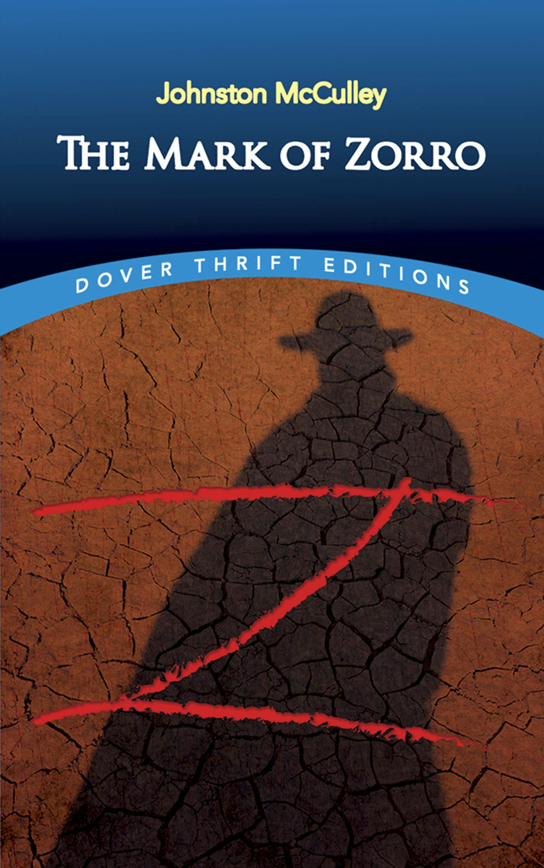 The Mark of Zorro – Dover Publications