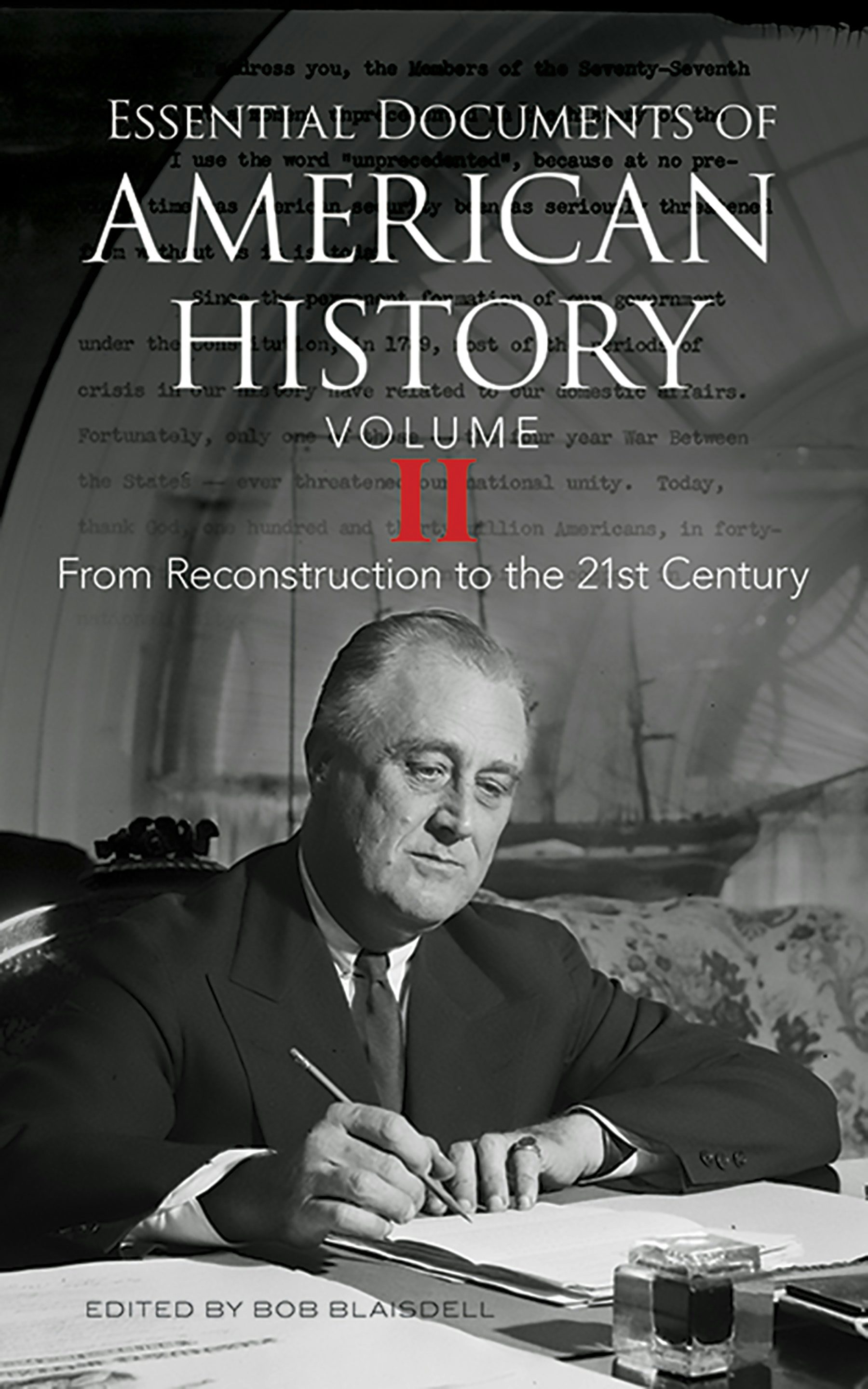 Essential Documents of American History, Volume II – Dover