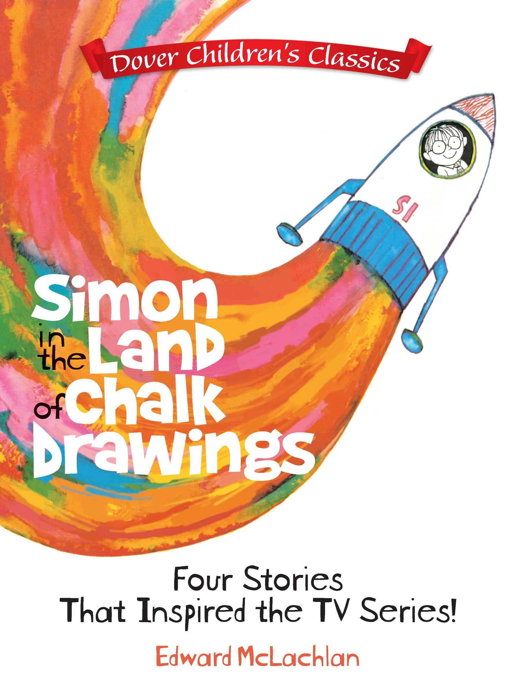 Wald Simon Fröhlich アートブック Simon in the Land of Chalk Drawings – Dover Publications