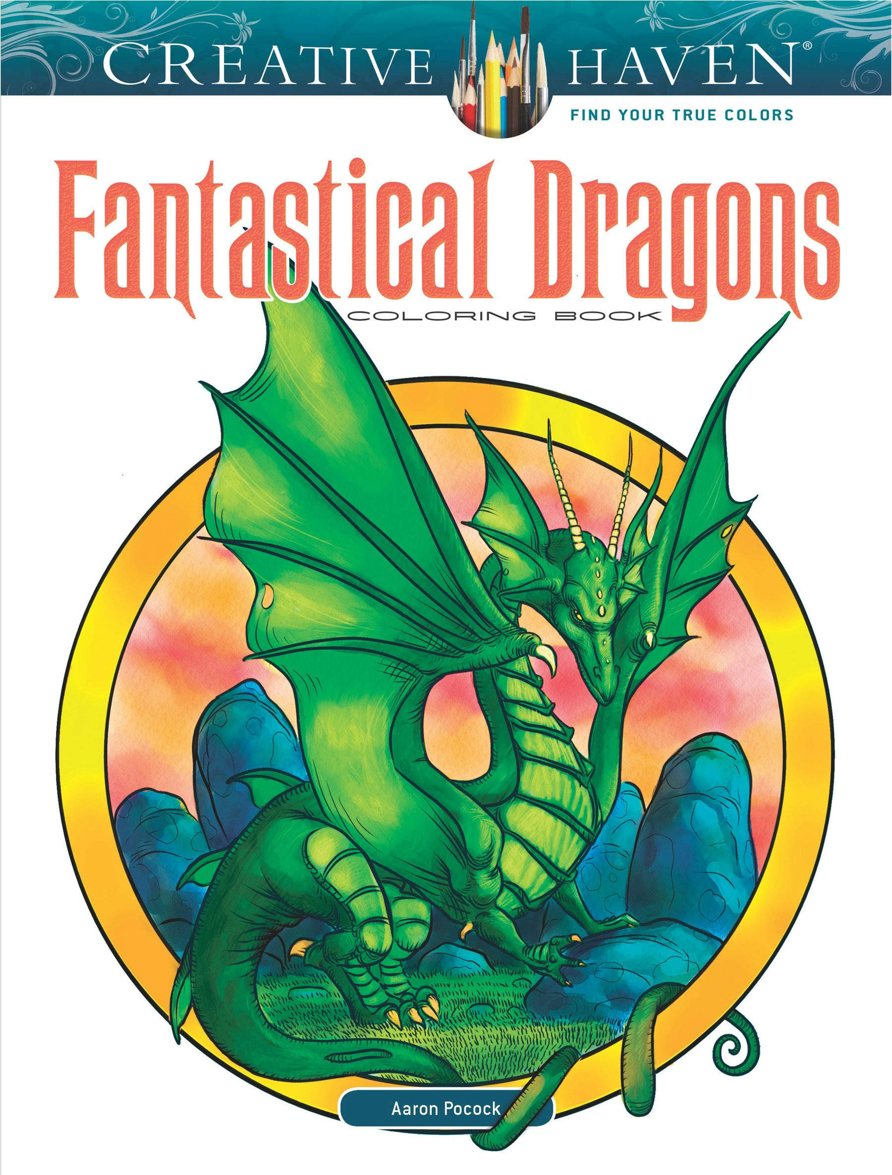Creative Haven Fantastical Dragons Coloring Book – Dover Publications