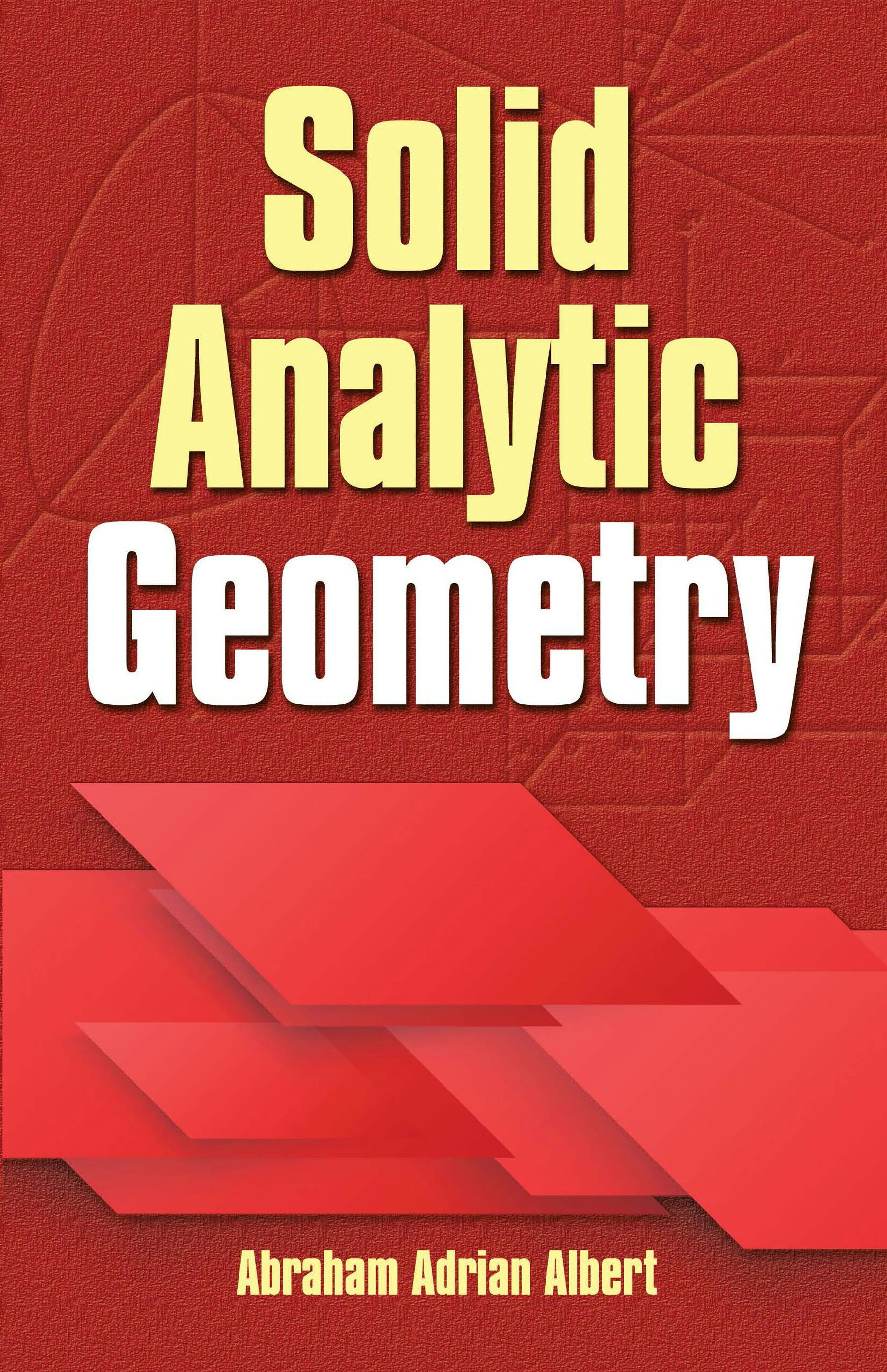 Solid Analytic Geometry – Dover Publications