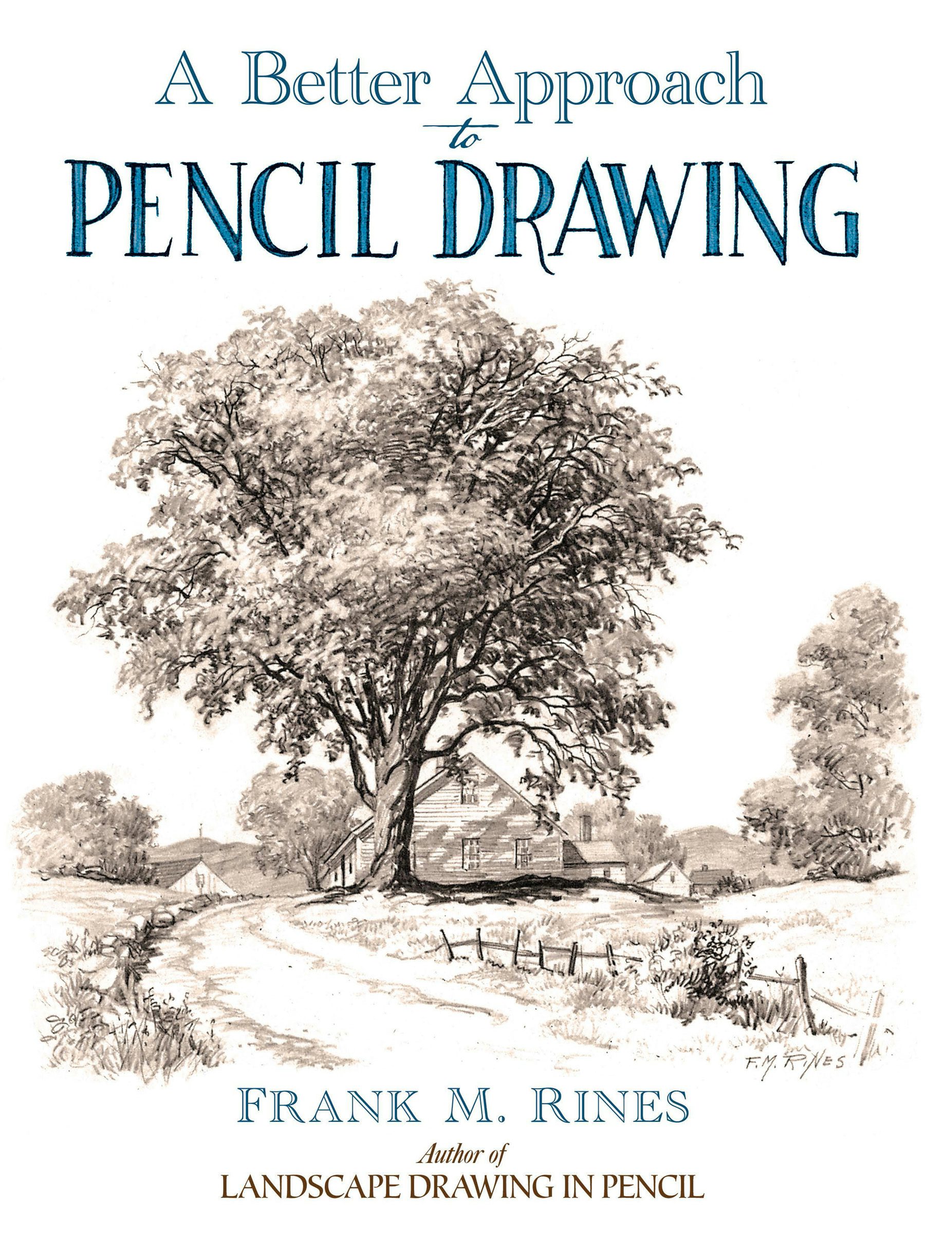 A Better Approach to Pencil Drawing – Dover Publications