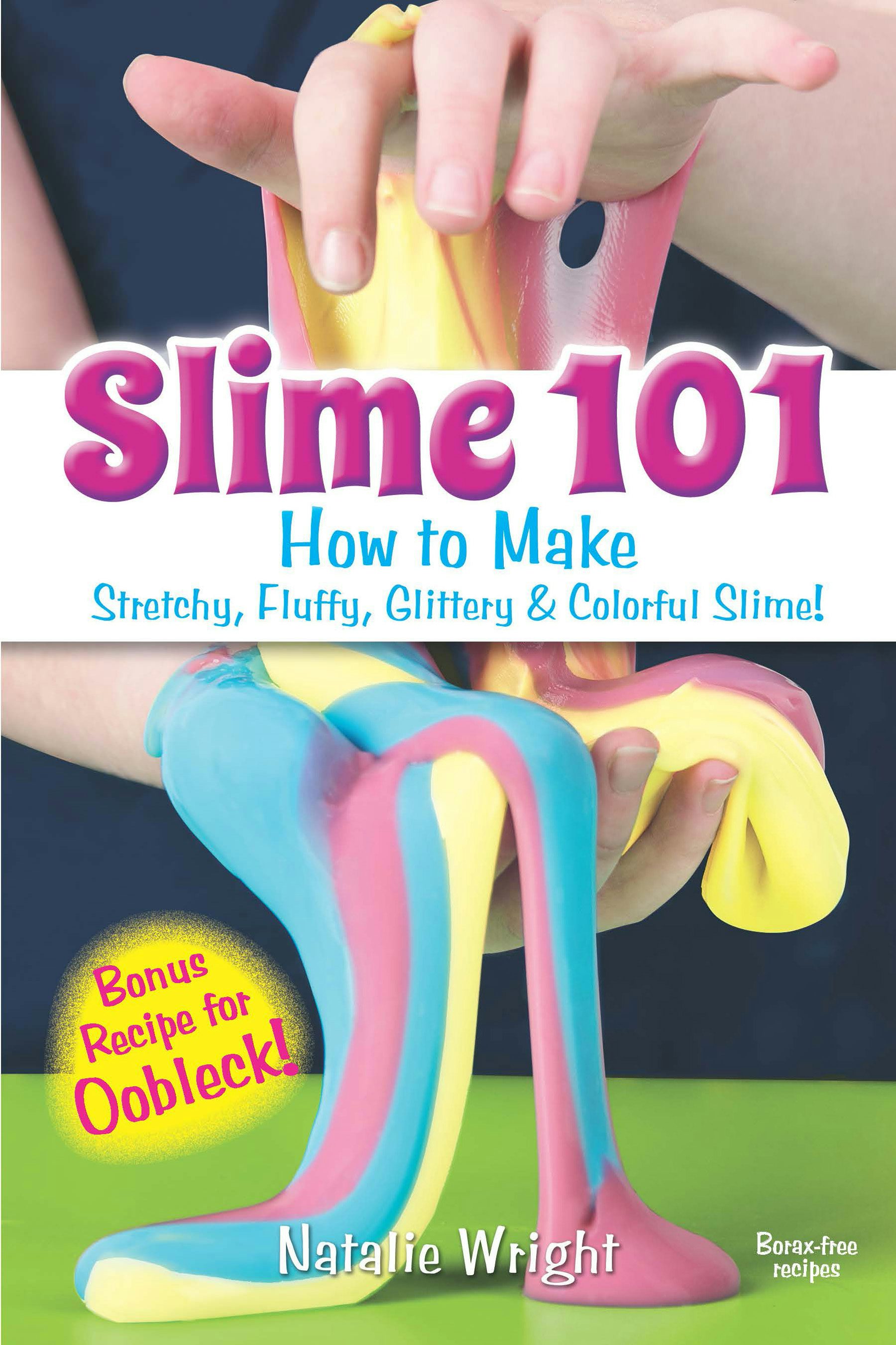 Slime 101 – Dover Publications