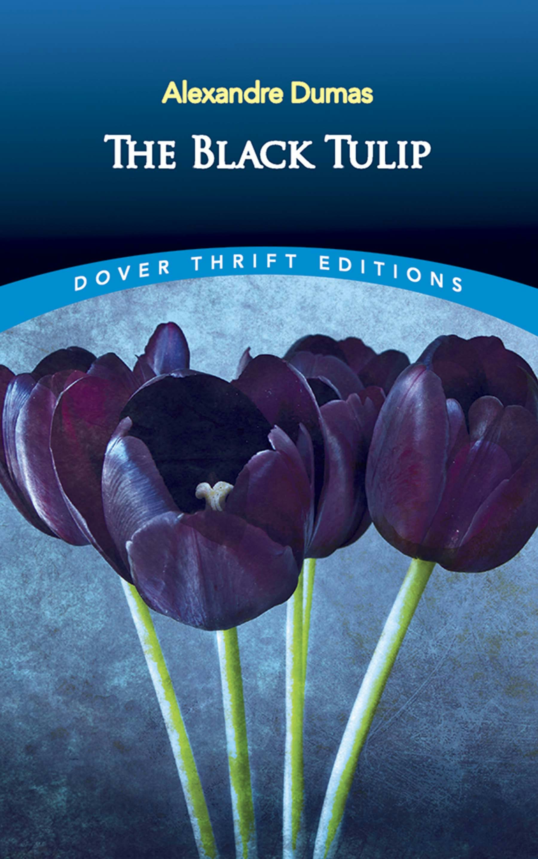 The Black Tulip – Dover Publications