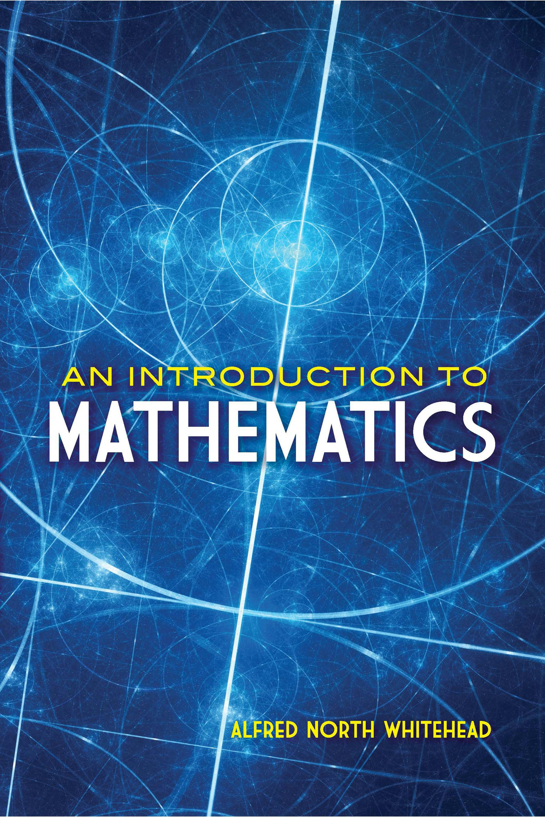 An Introduction to Mathematics – Dover Publications