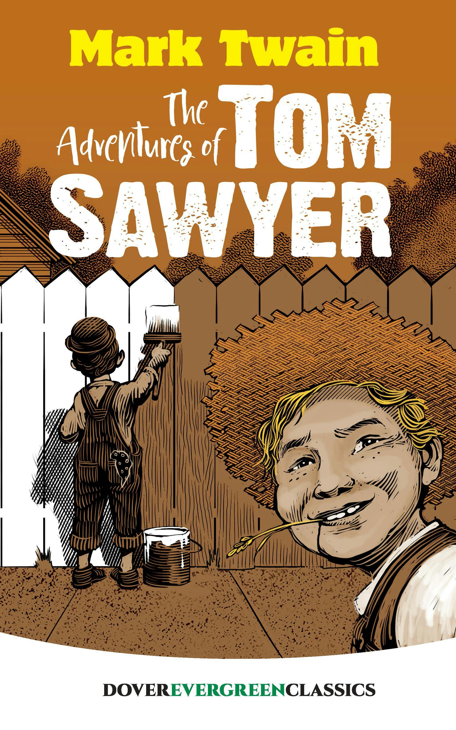 The Adventures of Tom Sawyer – Dover Publications