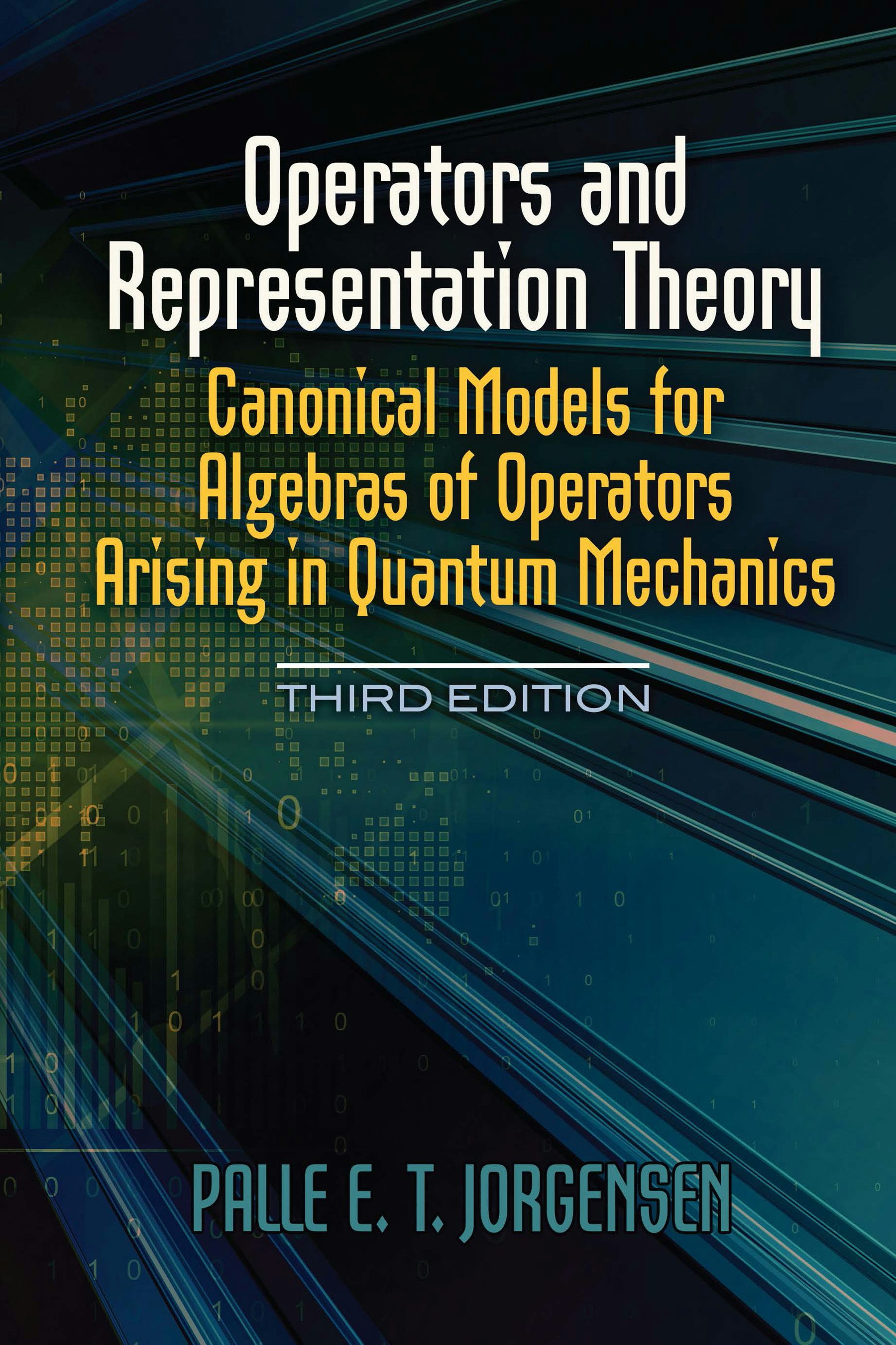 Operators and Representation Theory – Dover Publications