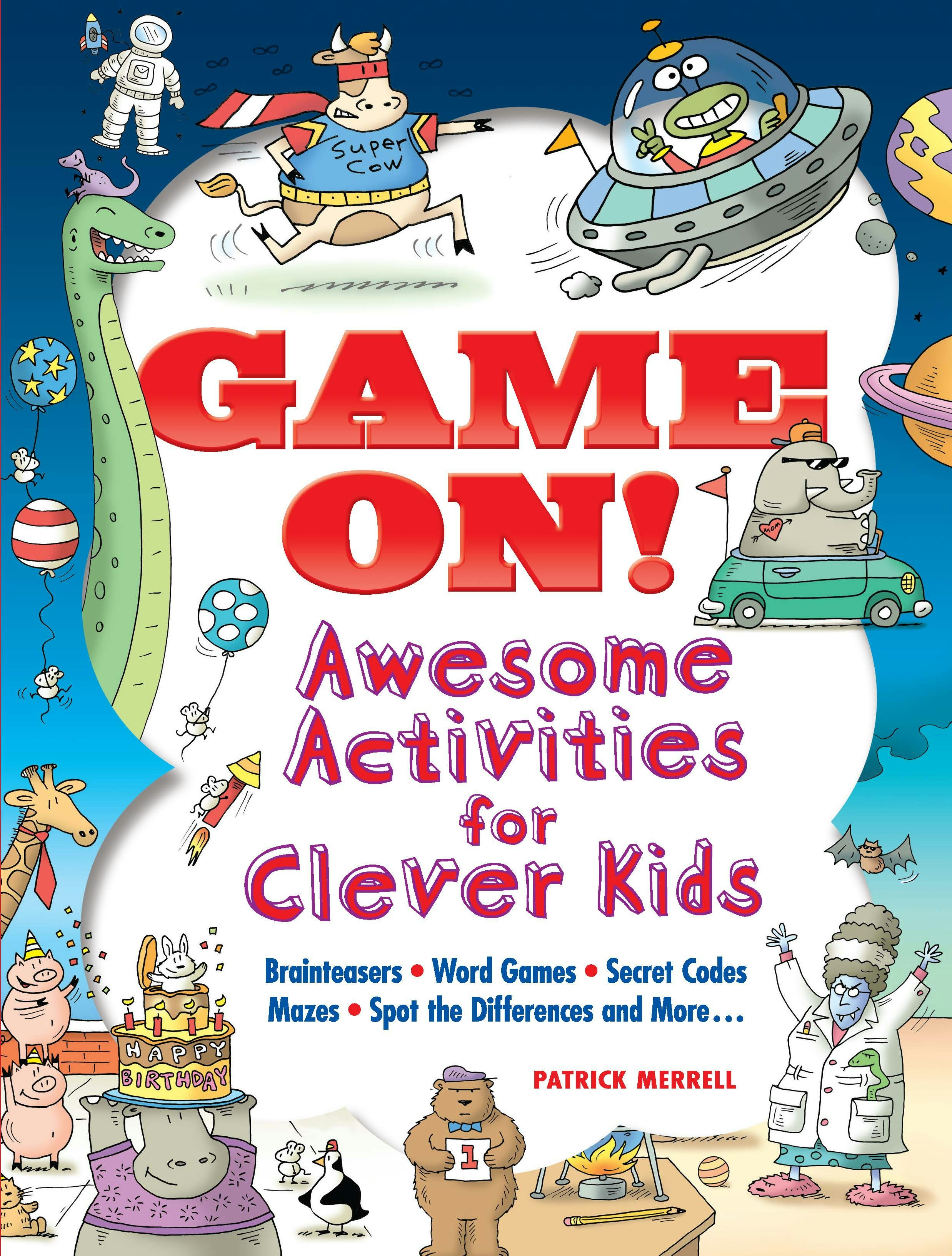 Game On! Awesome Activities for Clever Kids – Dover Publications
