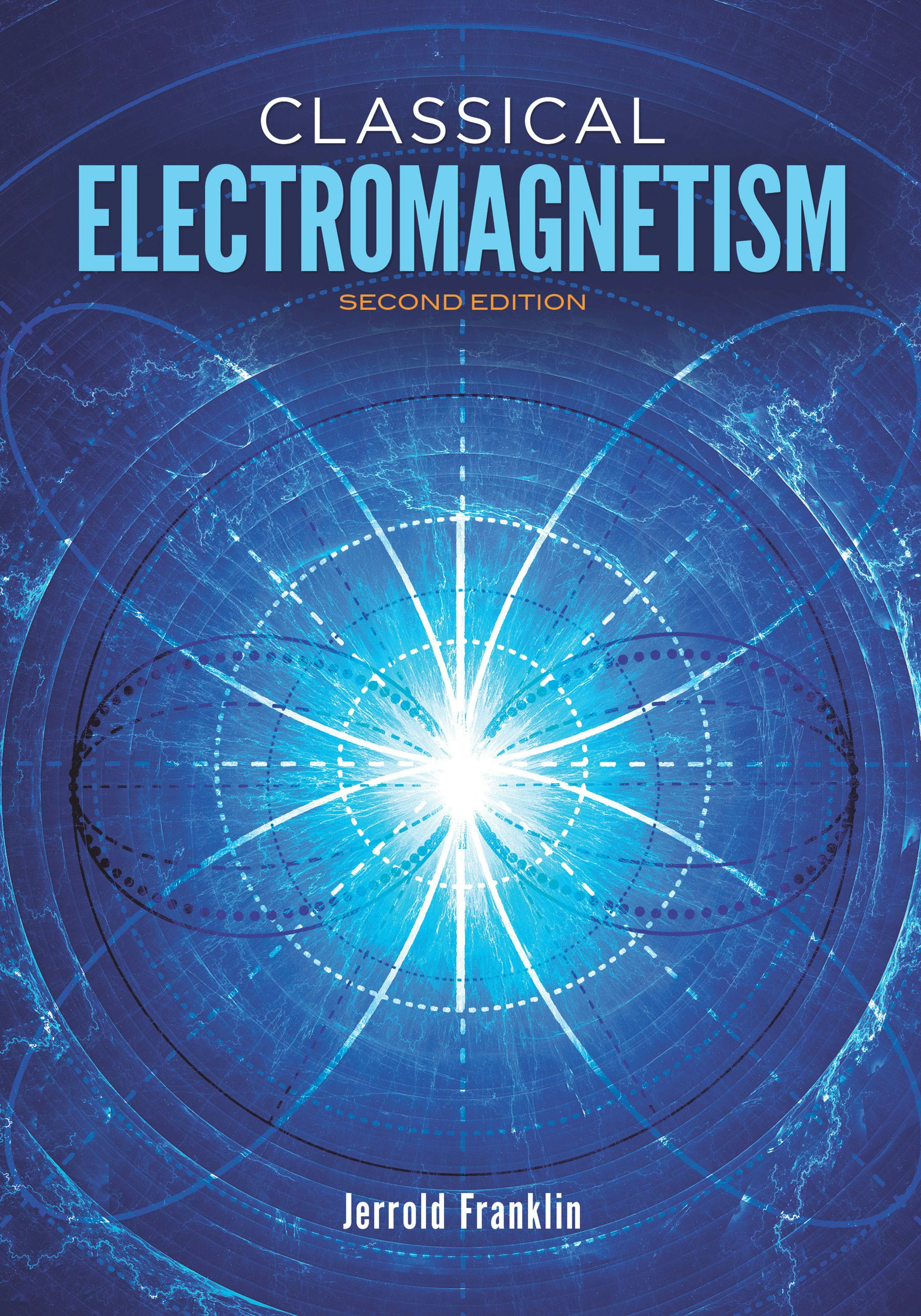 Classical Electromagnetism – Dover Publications