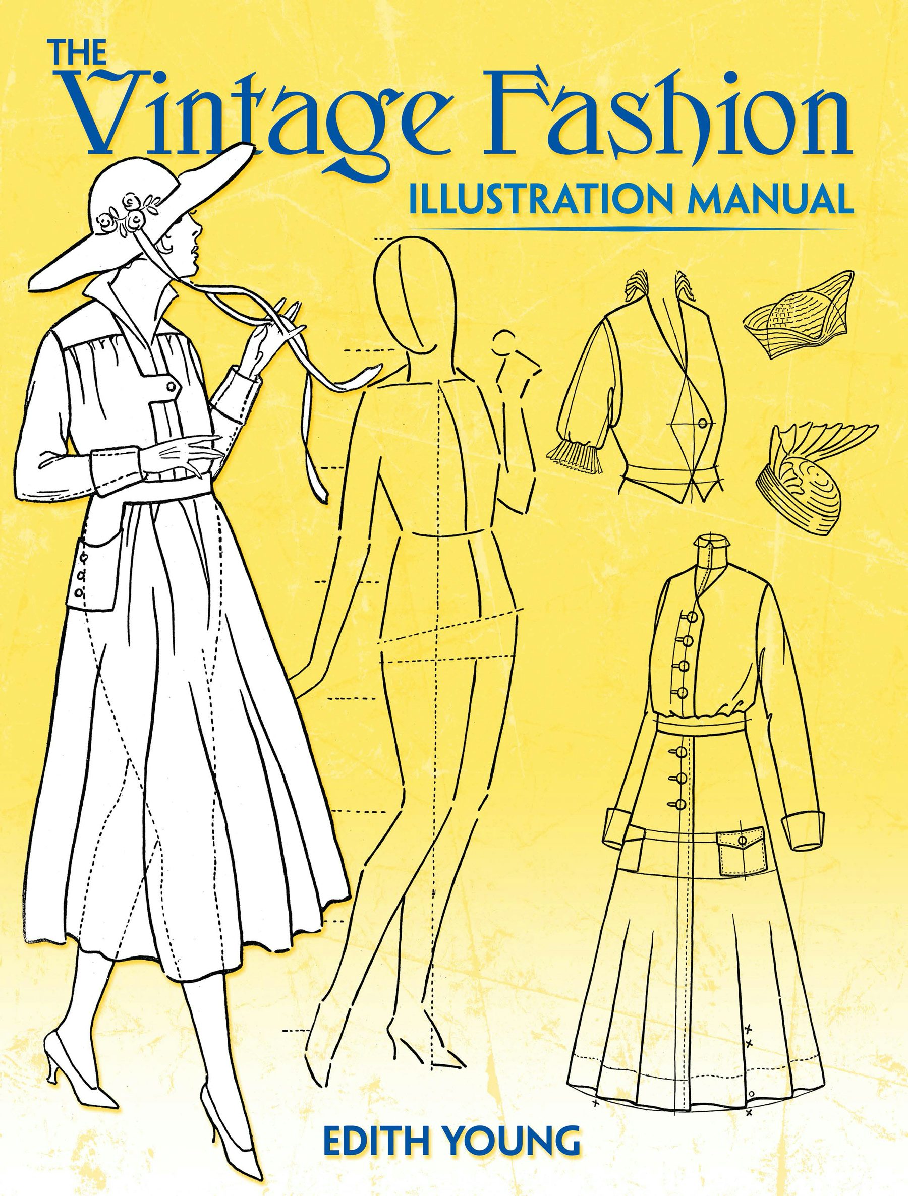The Vintage Fashion Illustration Manual – Dover Publications