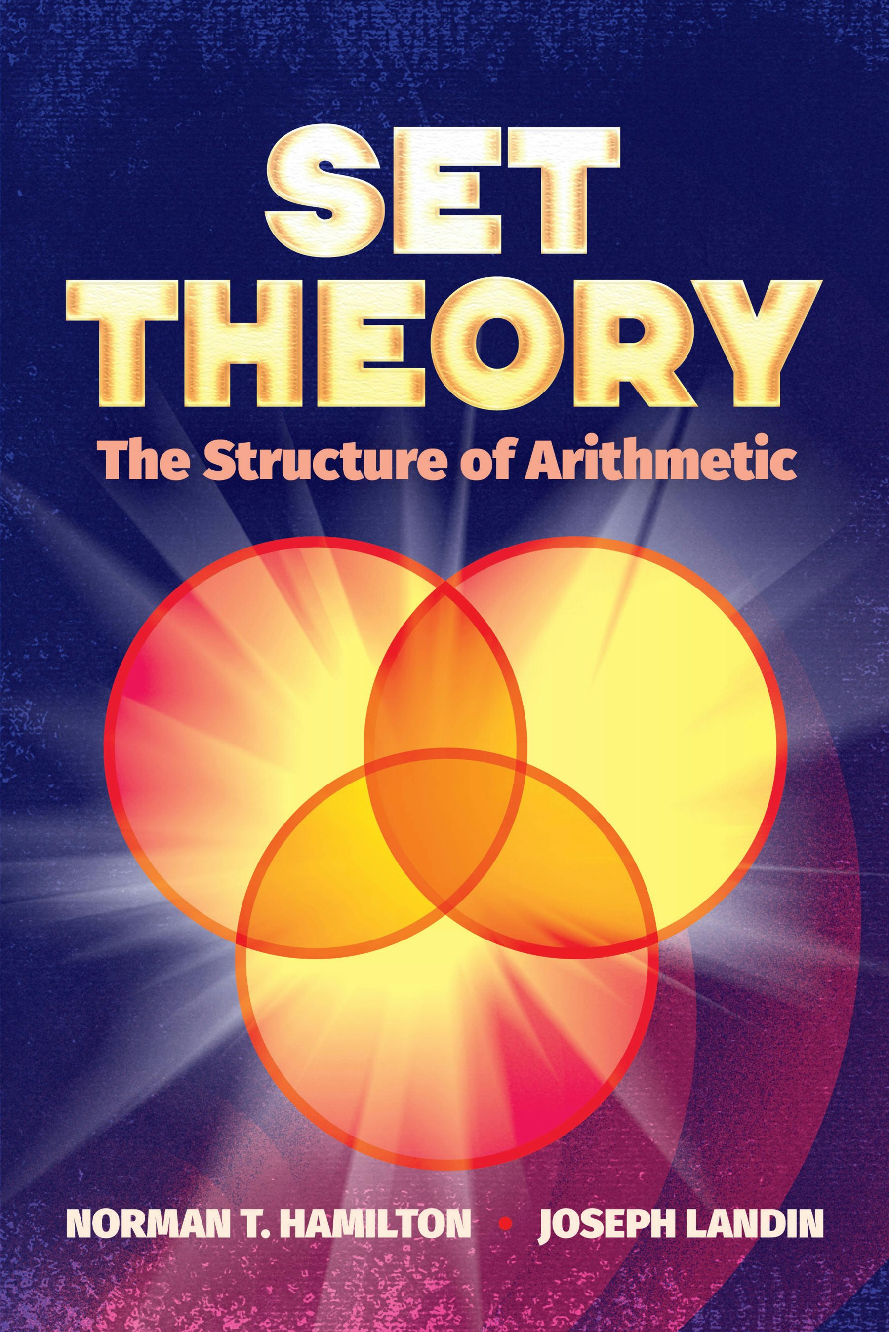 洋書 Set Theory Set Theory: The Structure of Arithmetic – Dover Publications