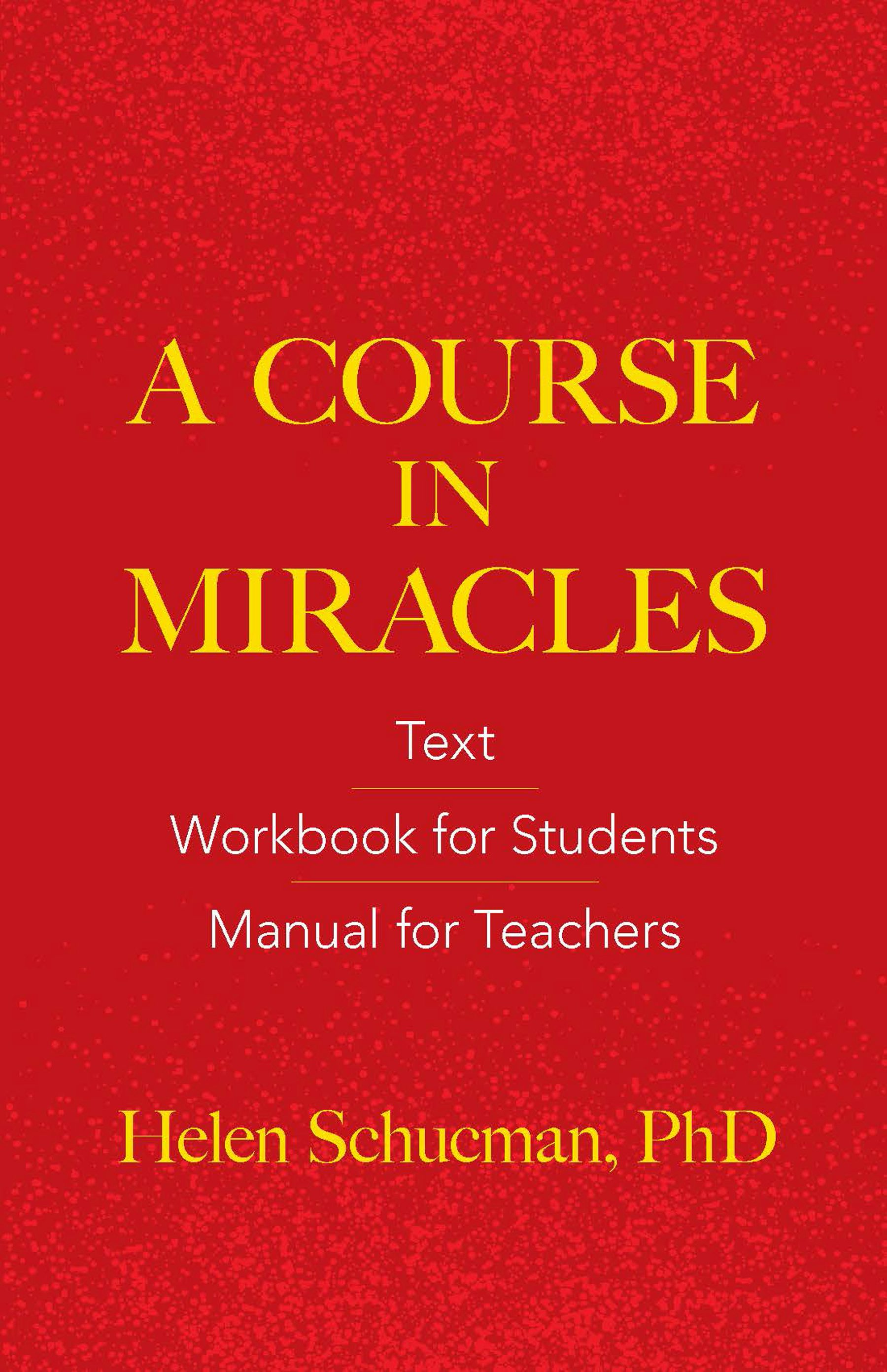 A Course in Miracles 洋書 A Course in Miracles: Combined Volume: Foundation for Inner