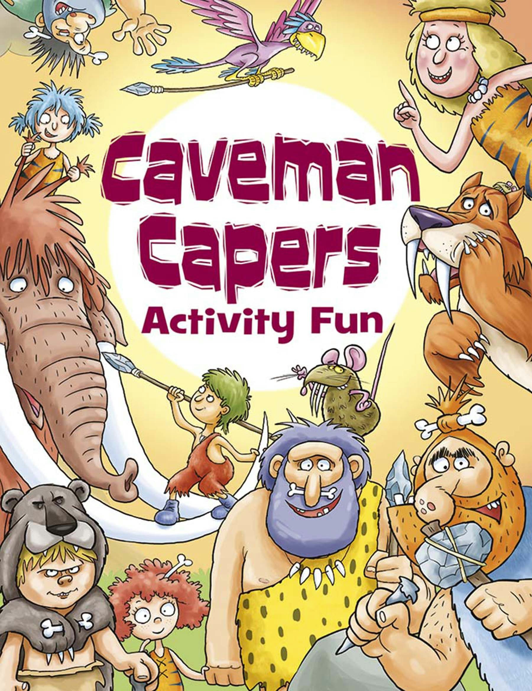 Caveman Capers Activity Fun – Dover Publications