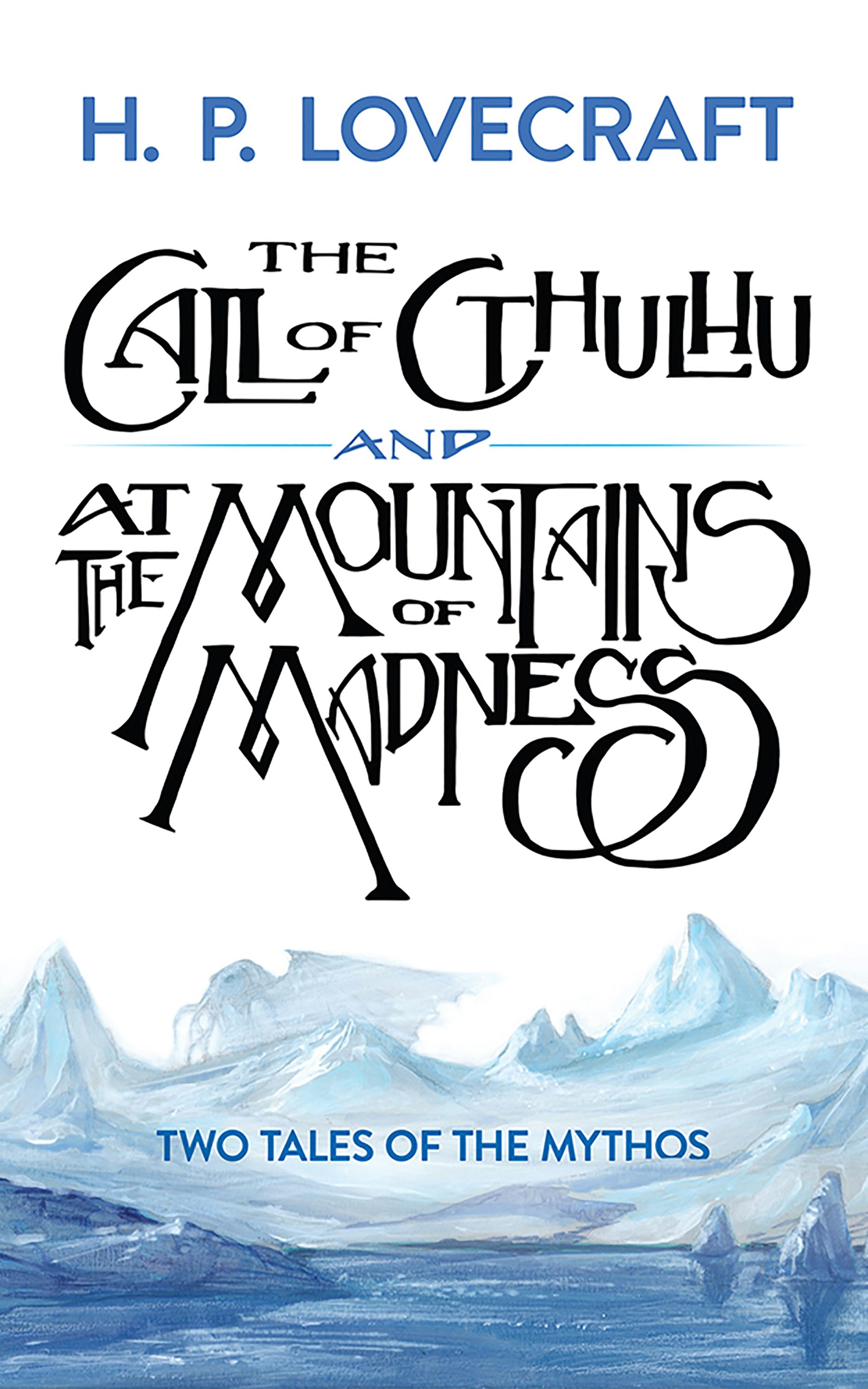 The Call of Cthulhu and At the Mountains of Madness – Dover