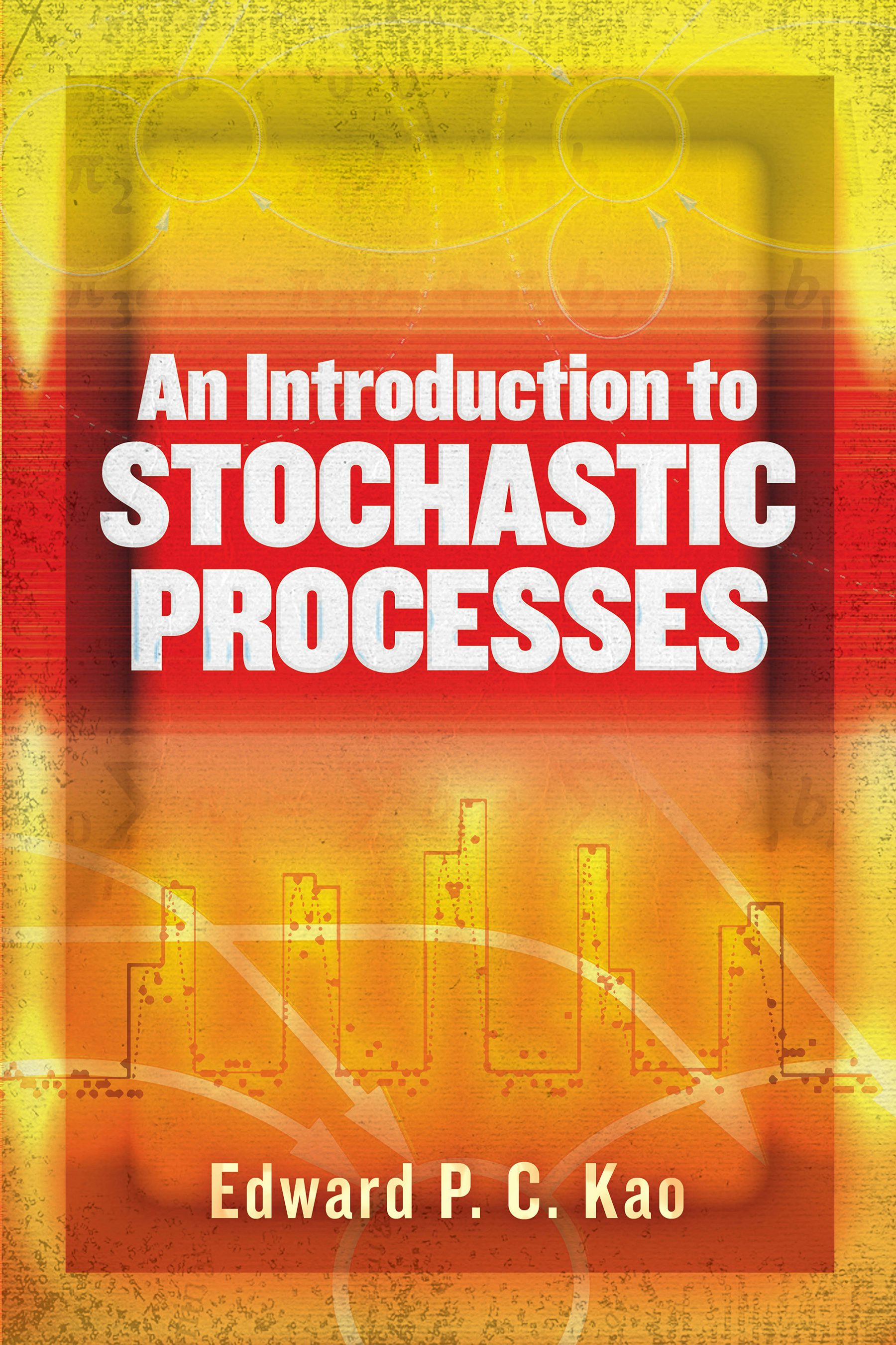 An Introduction to Stochastic Processes – Dover Publications