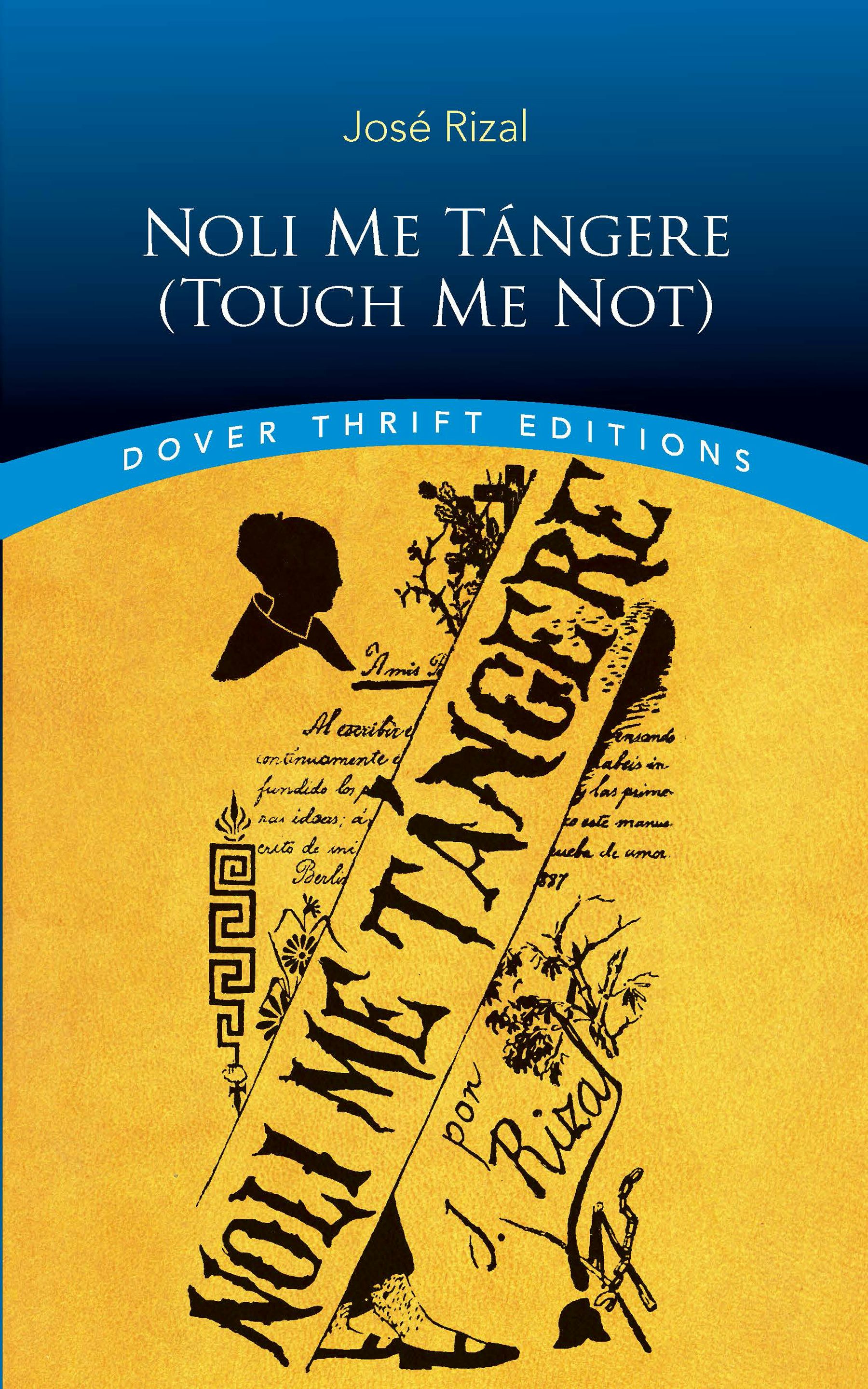 Noli Me Tángere (Touch Me Not) – Dover Publications