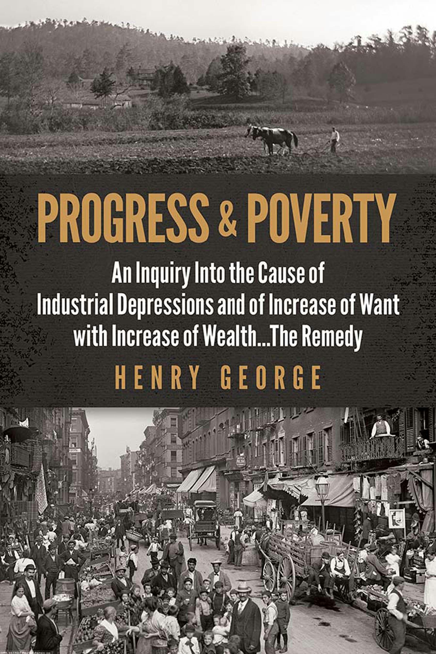 Progress and Poverty – Dover Publications