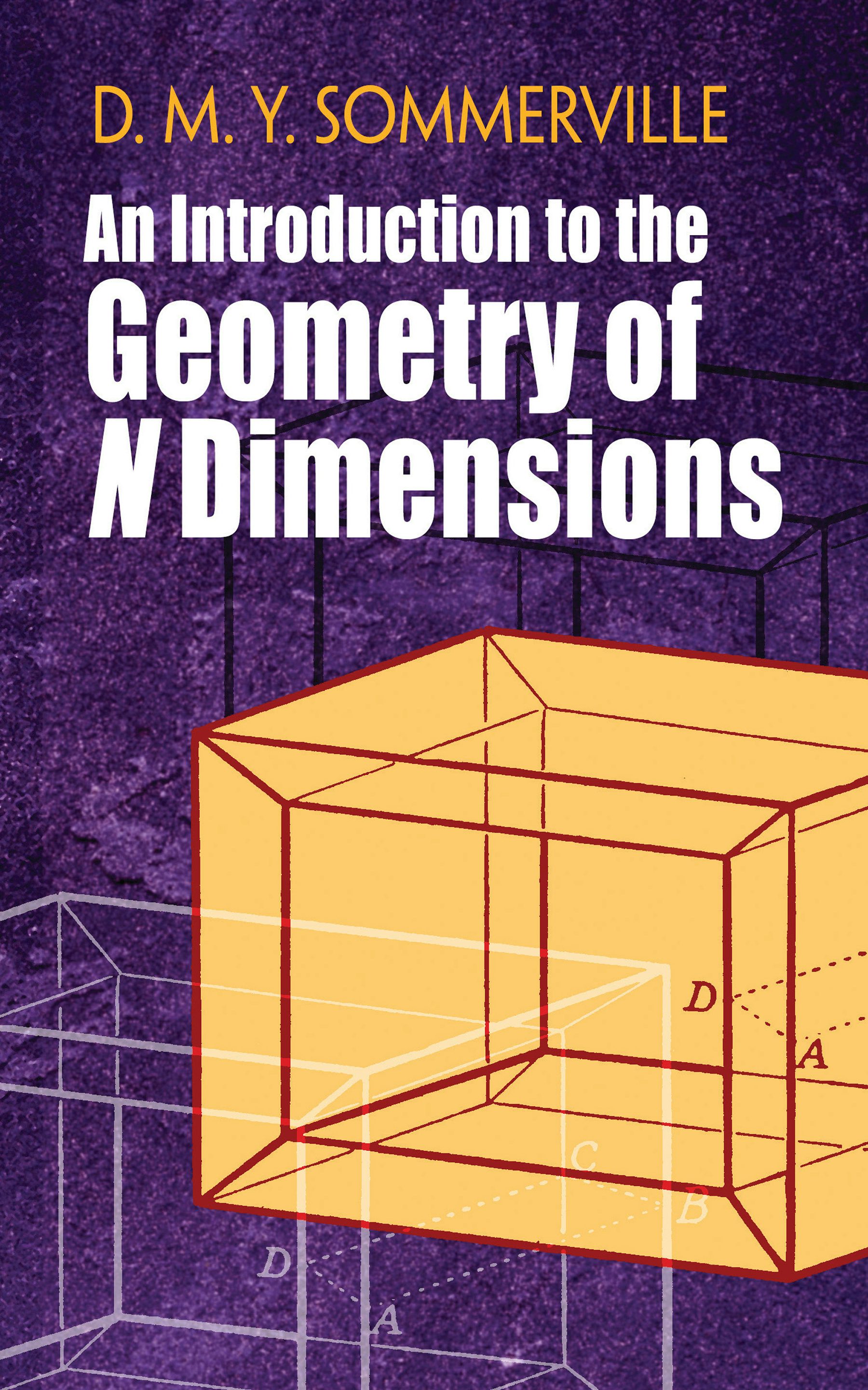洋書 The Geometry of Infinite-Dimensional Gro An Introduction to the Geometry of N Dimensions – Dover