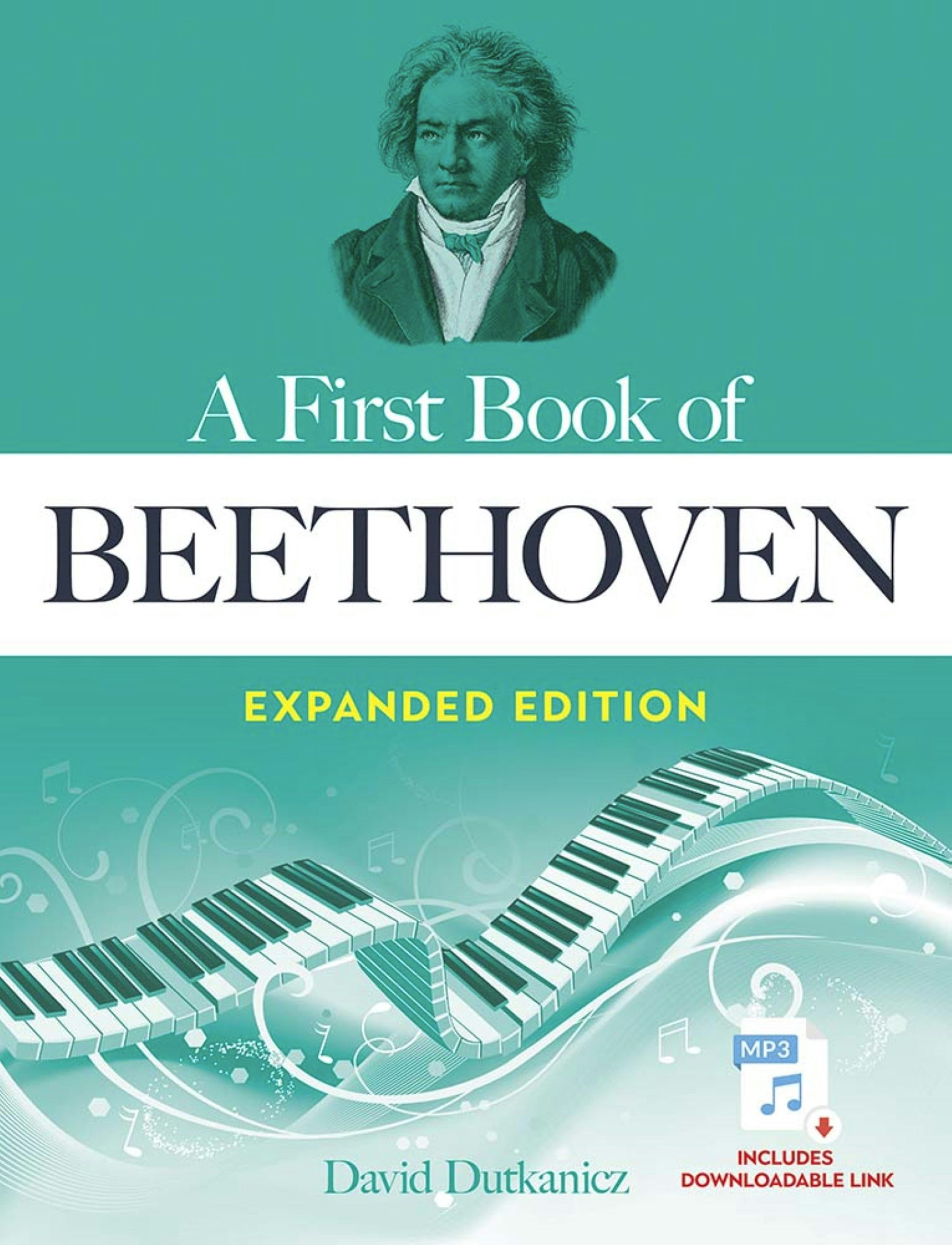 A First Book of Beethoven Expanded Edition – Dover Publications