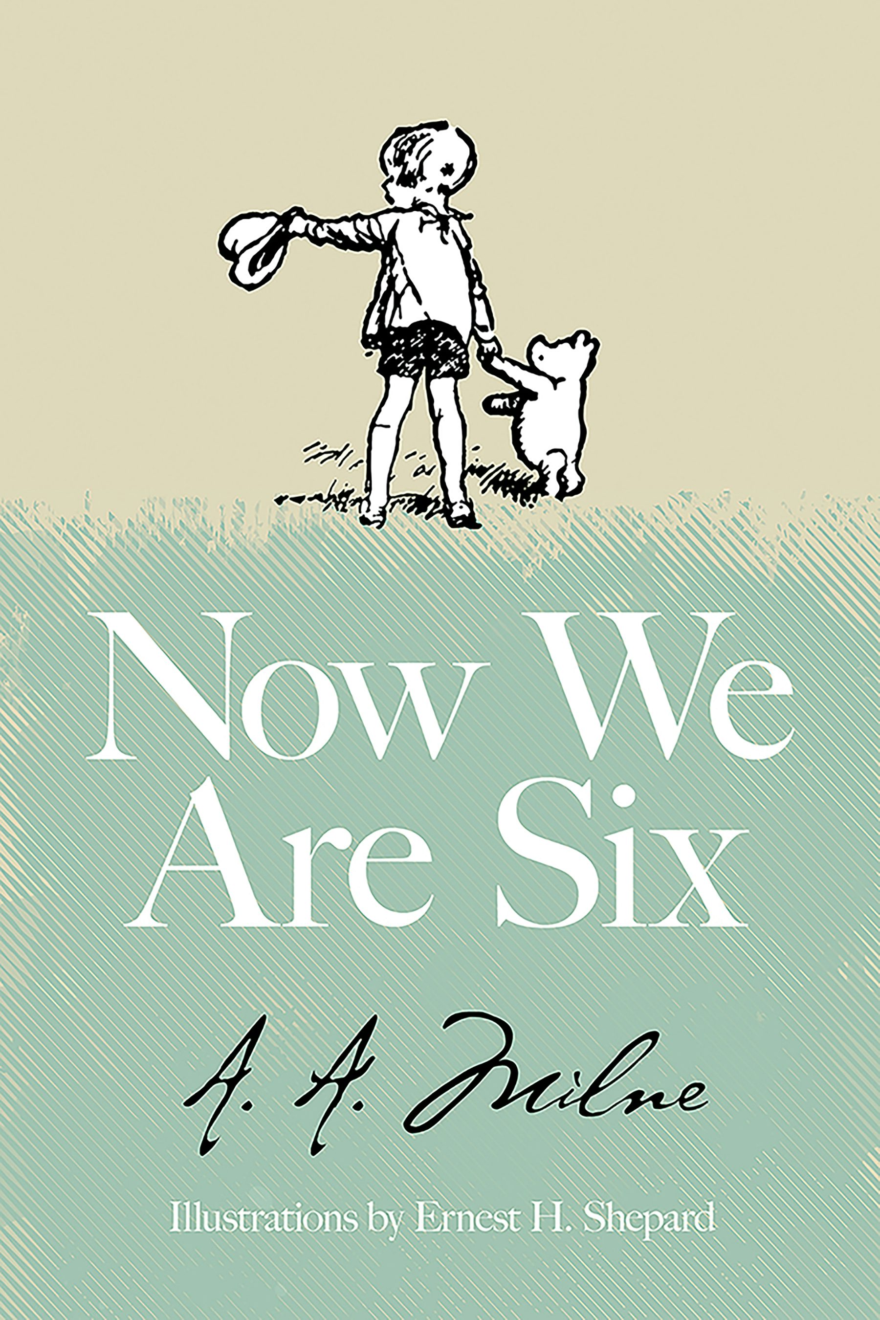 Now We Are Six – Dover Publications Now We Are Six – Dover Publications