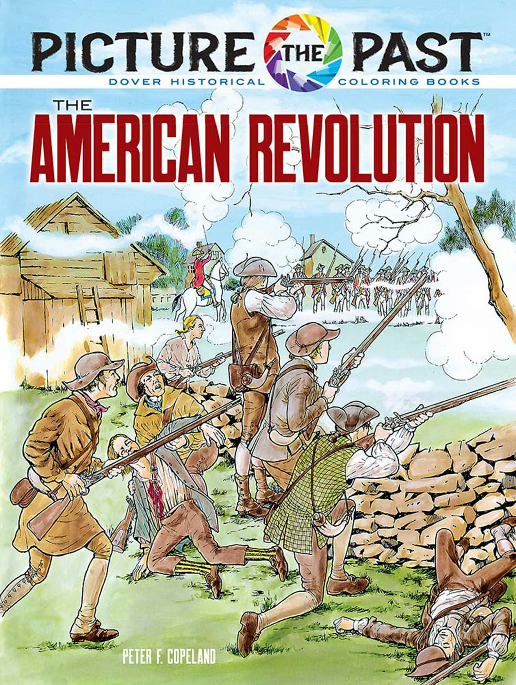 Picture the Past: The American Revolution – Dover Publications