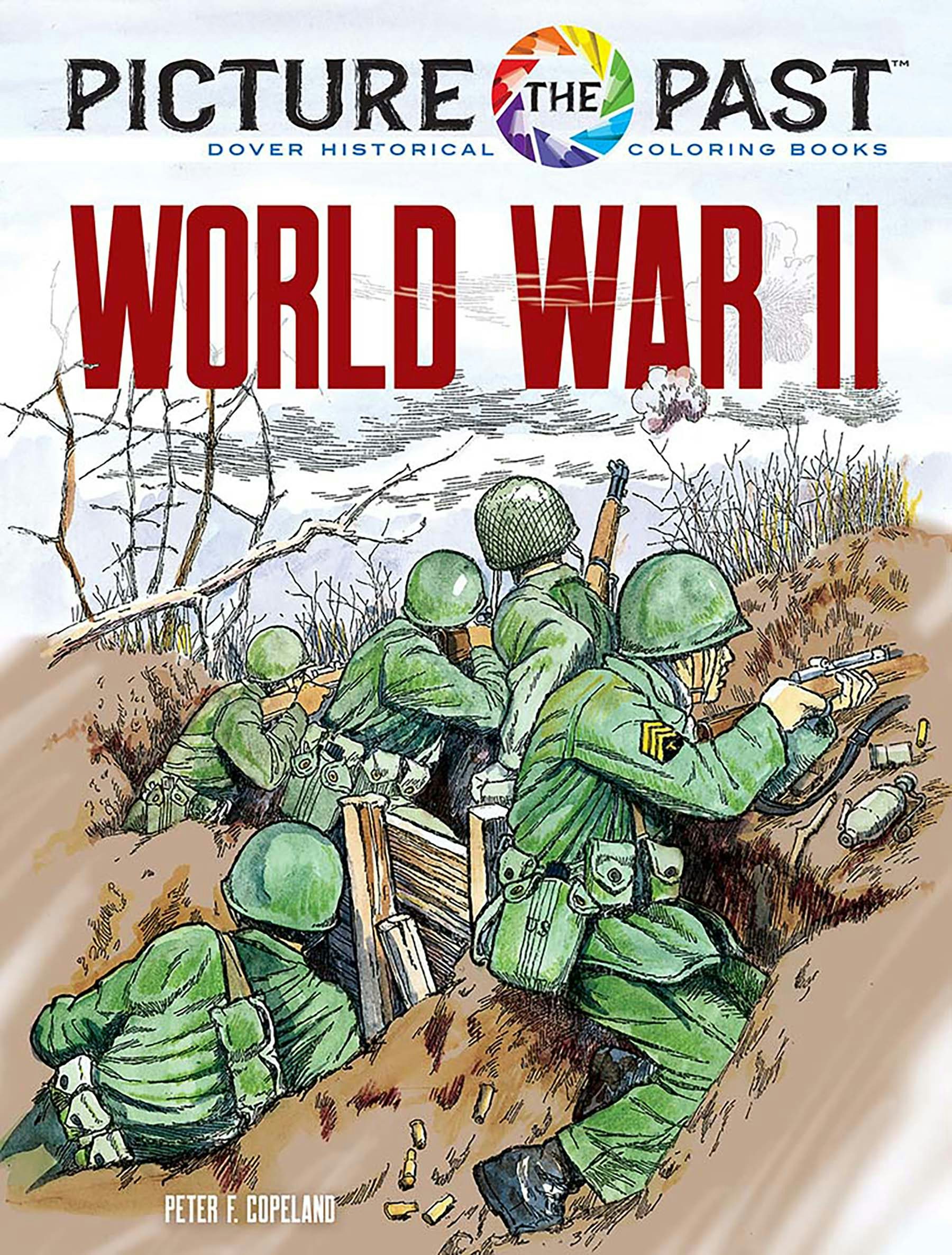 Picture the Past: World War II – Dover Publications