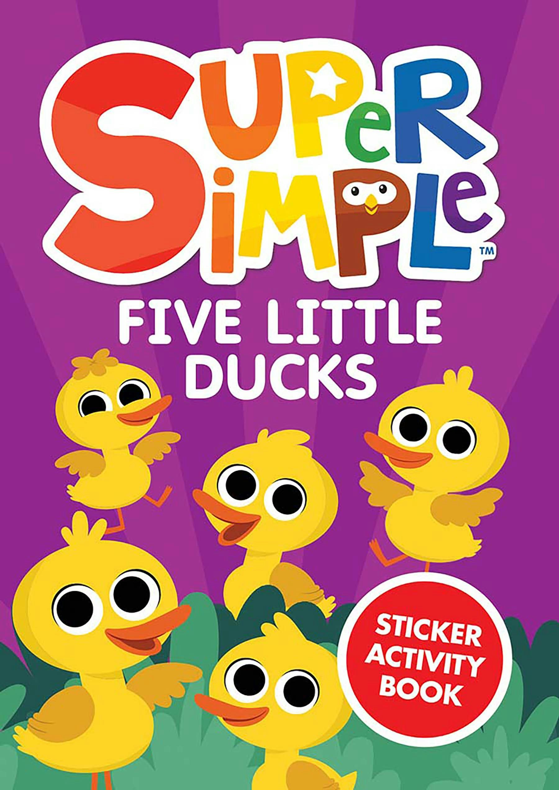 Super Simple Five Little Ducks Sticker Activity Book – Dover