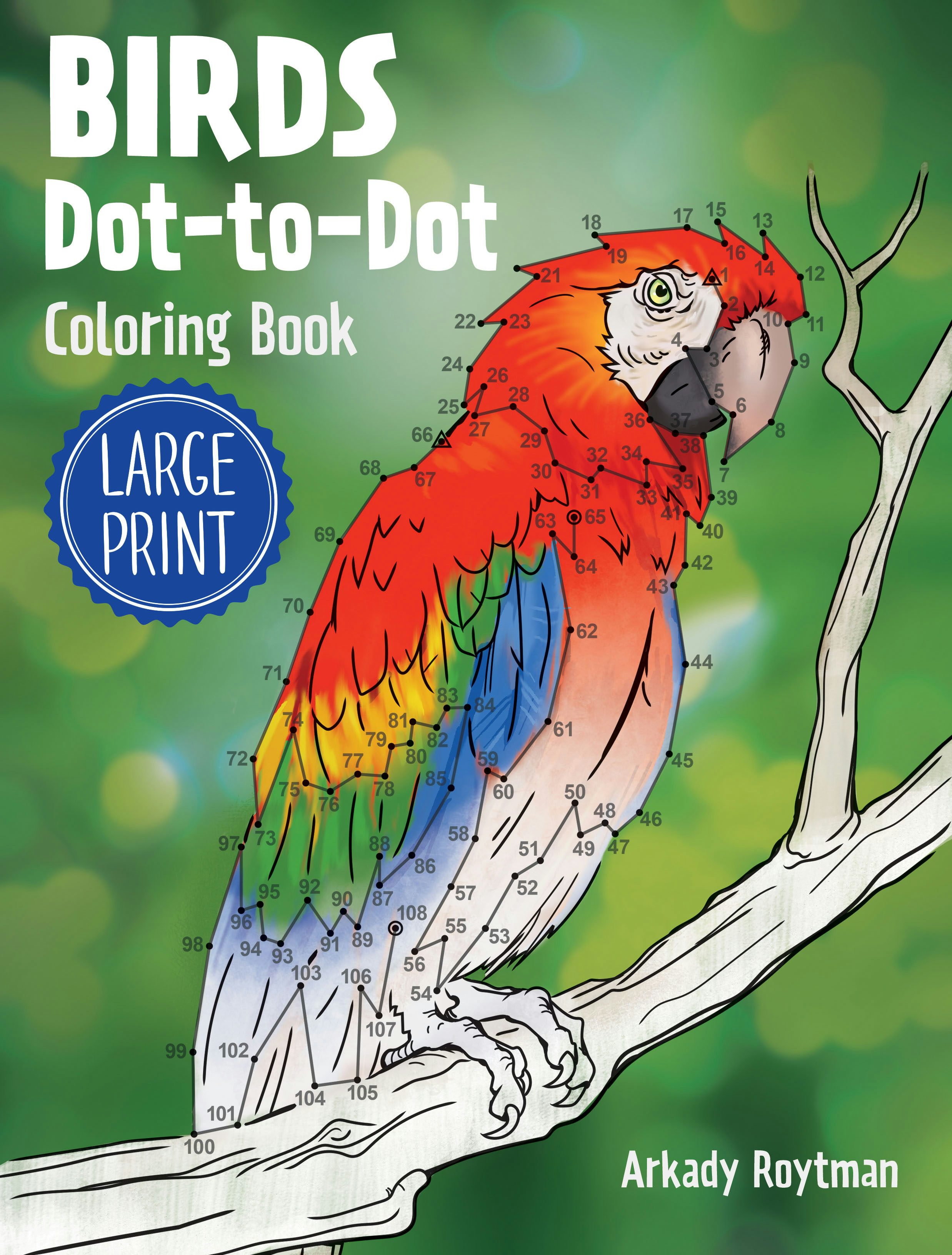 Birds Dot-to-Dot Coloring Book (Large Print) – Dover Publications