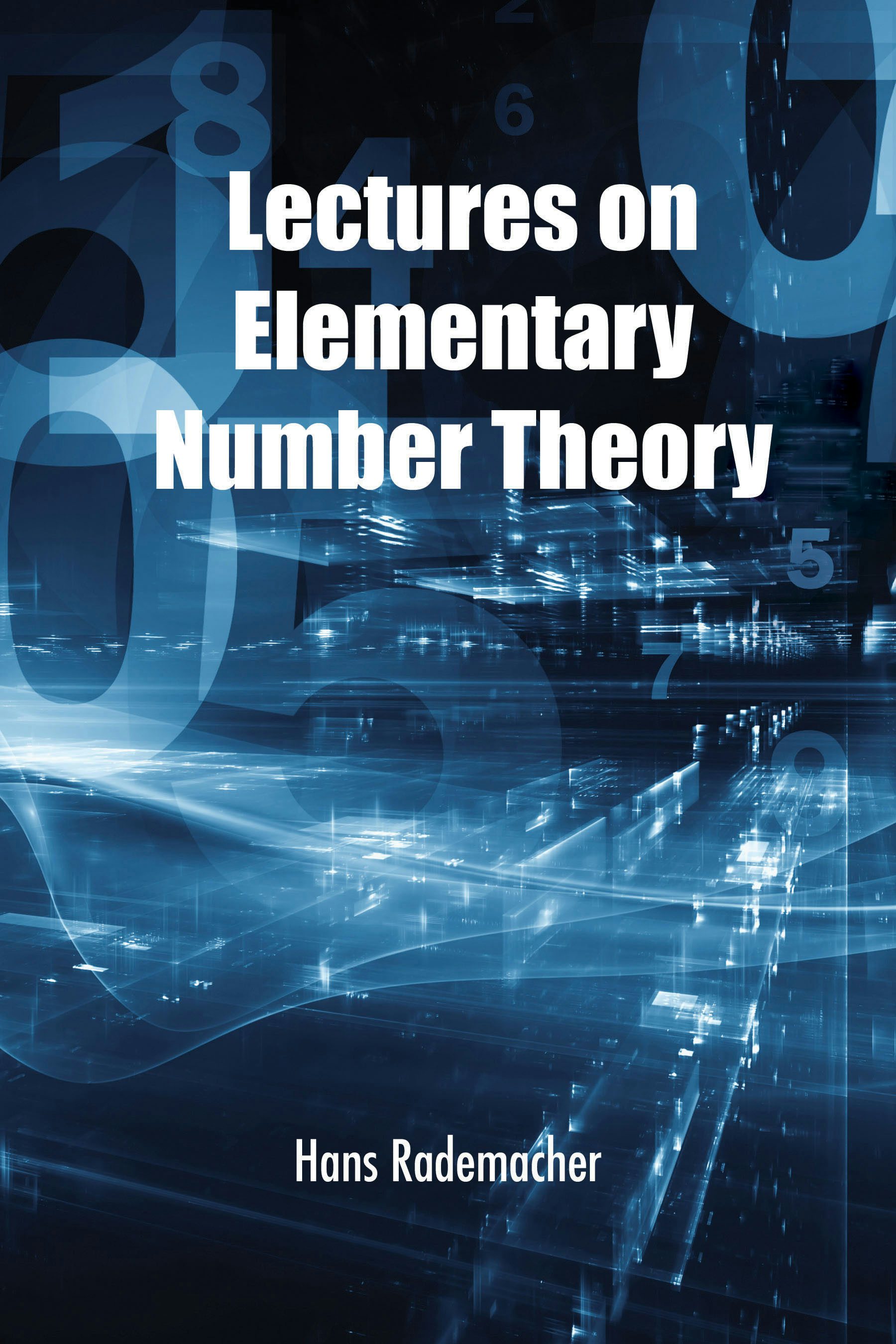 Lectures on Elementary Number Theory – Dover Publications