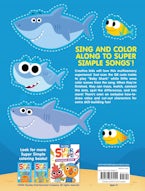 Super Simple Sing & Color: Baby Shark Coloring Book